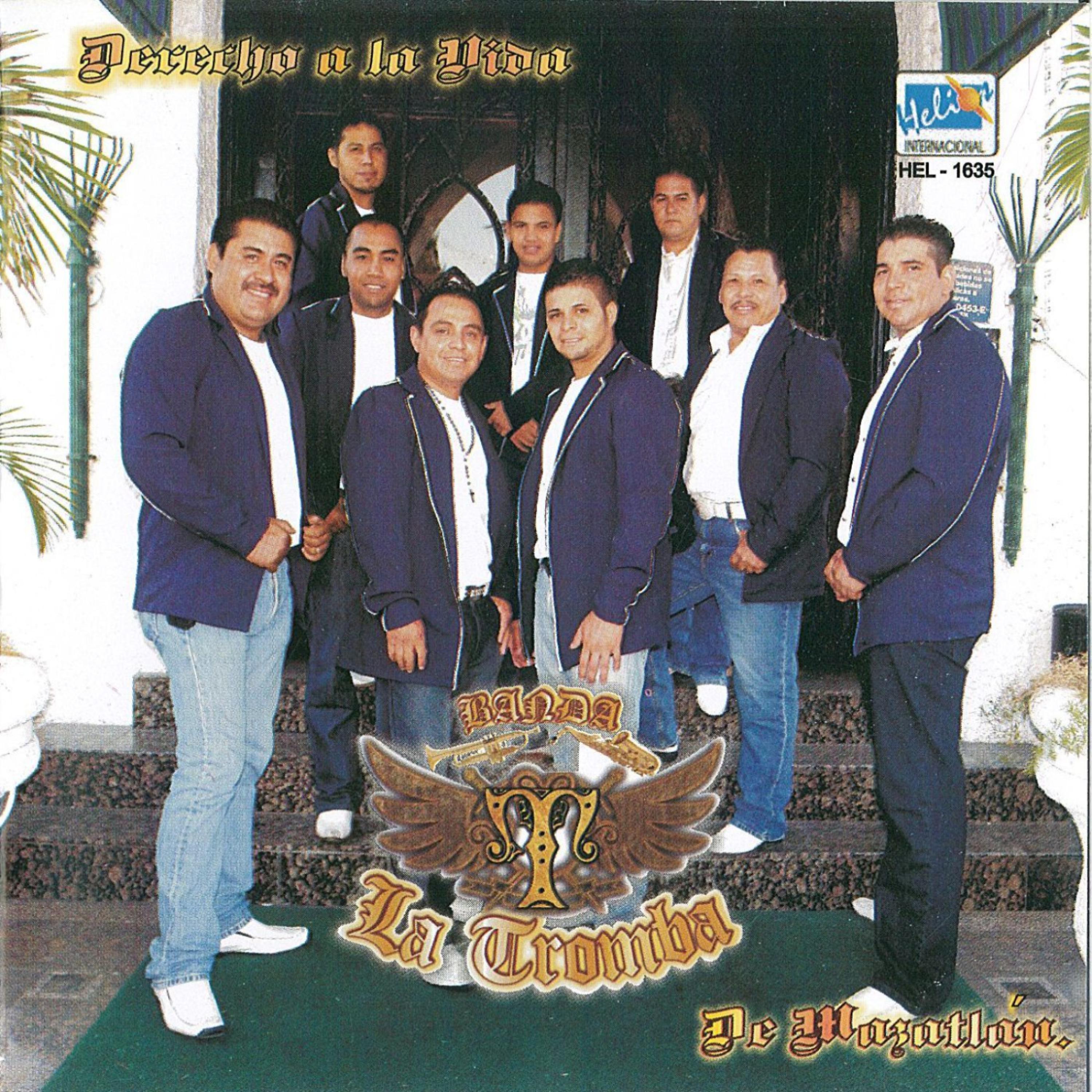 Banda La Tromba - Por Las Calles De Chihuahua
