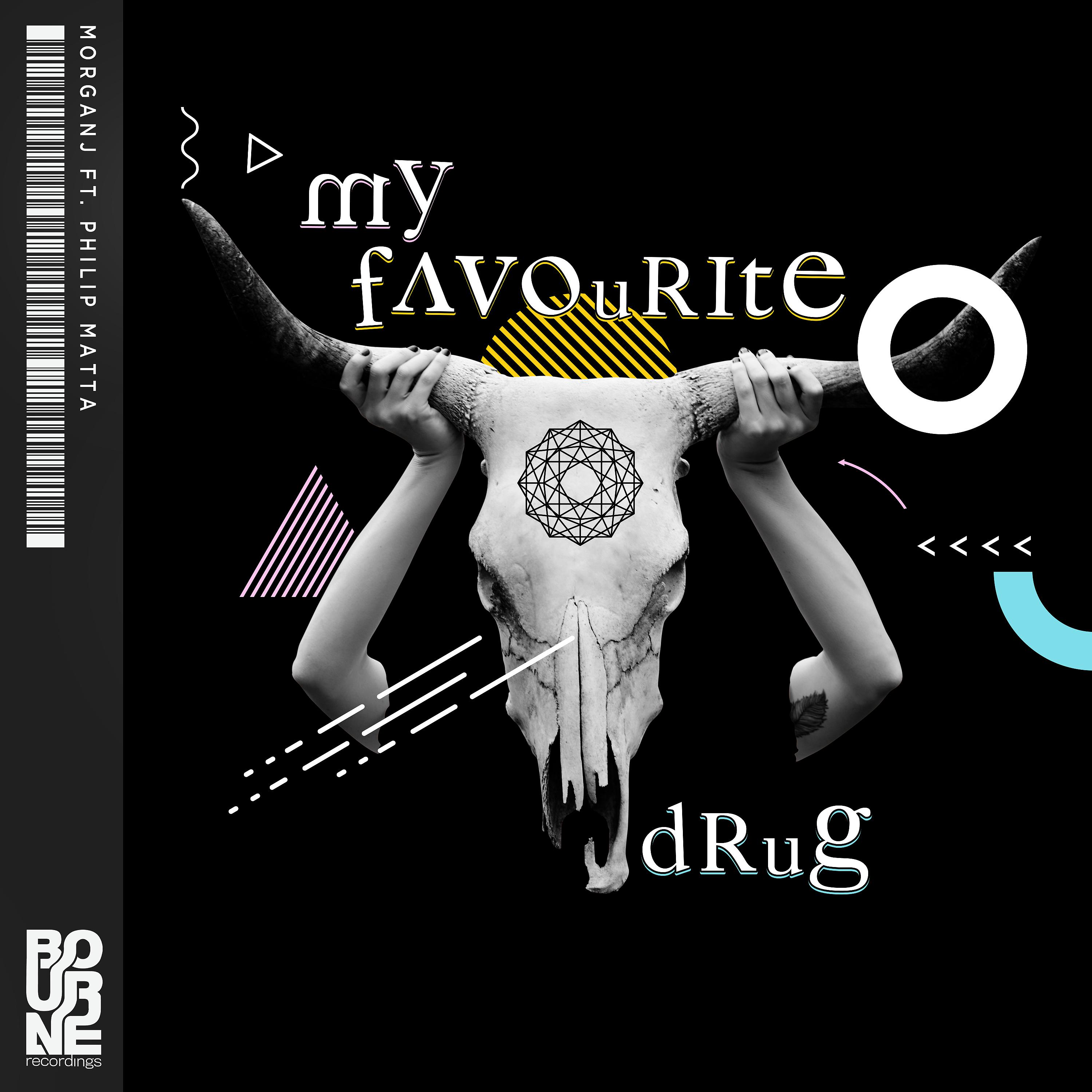 Постер альбома My Favourite Drug