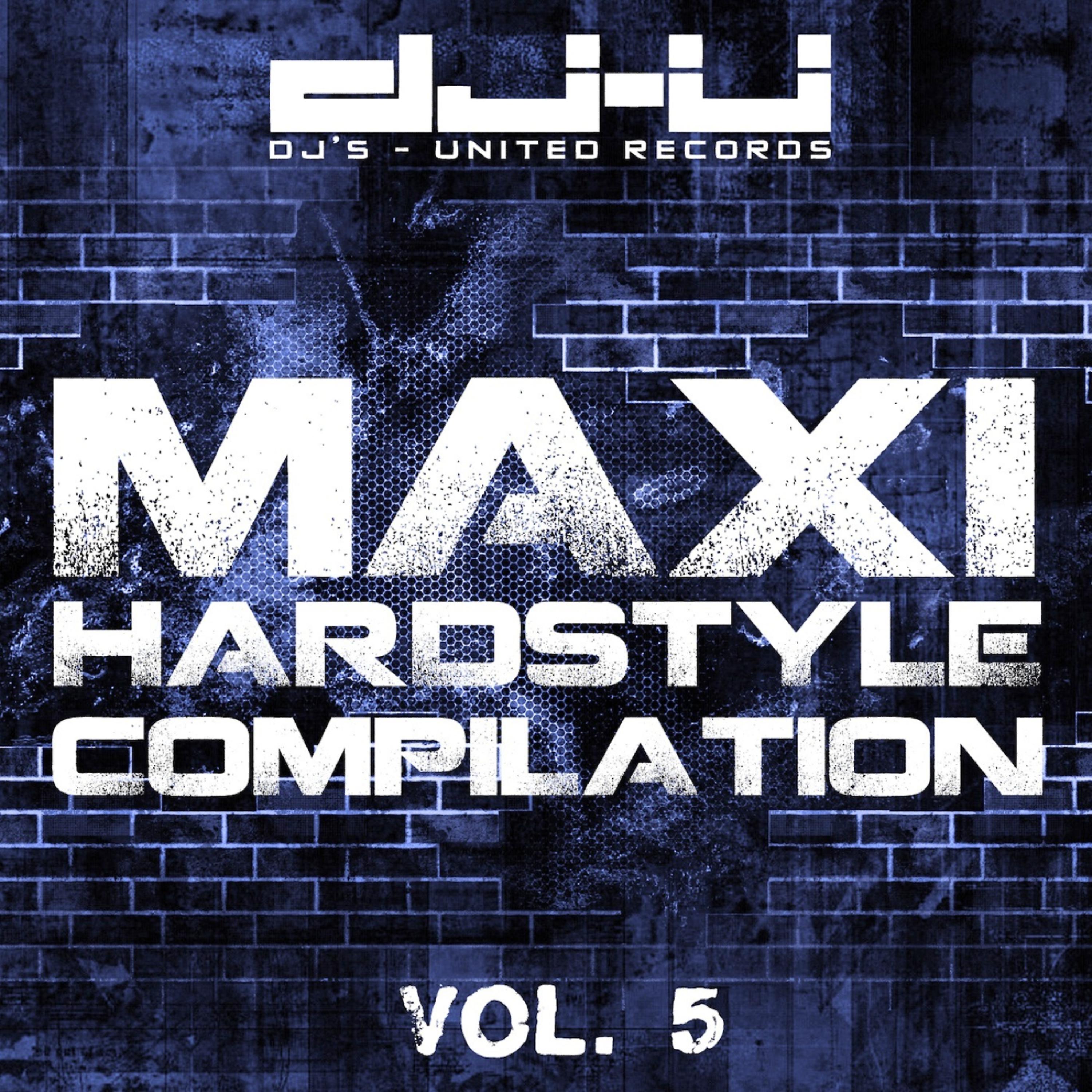 Постер альбома Maxi Hardstyle Compilation Vol. 5