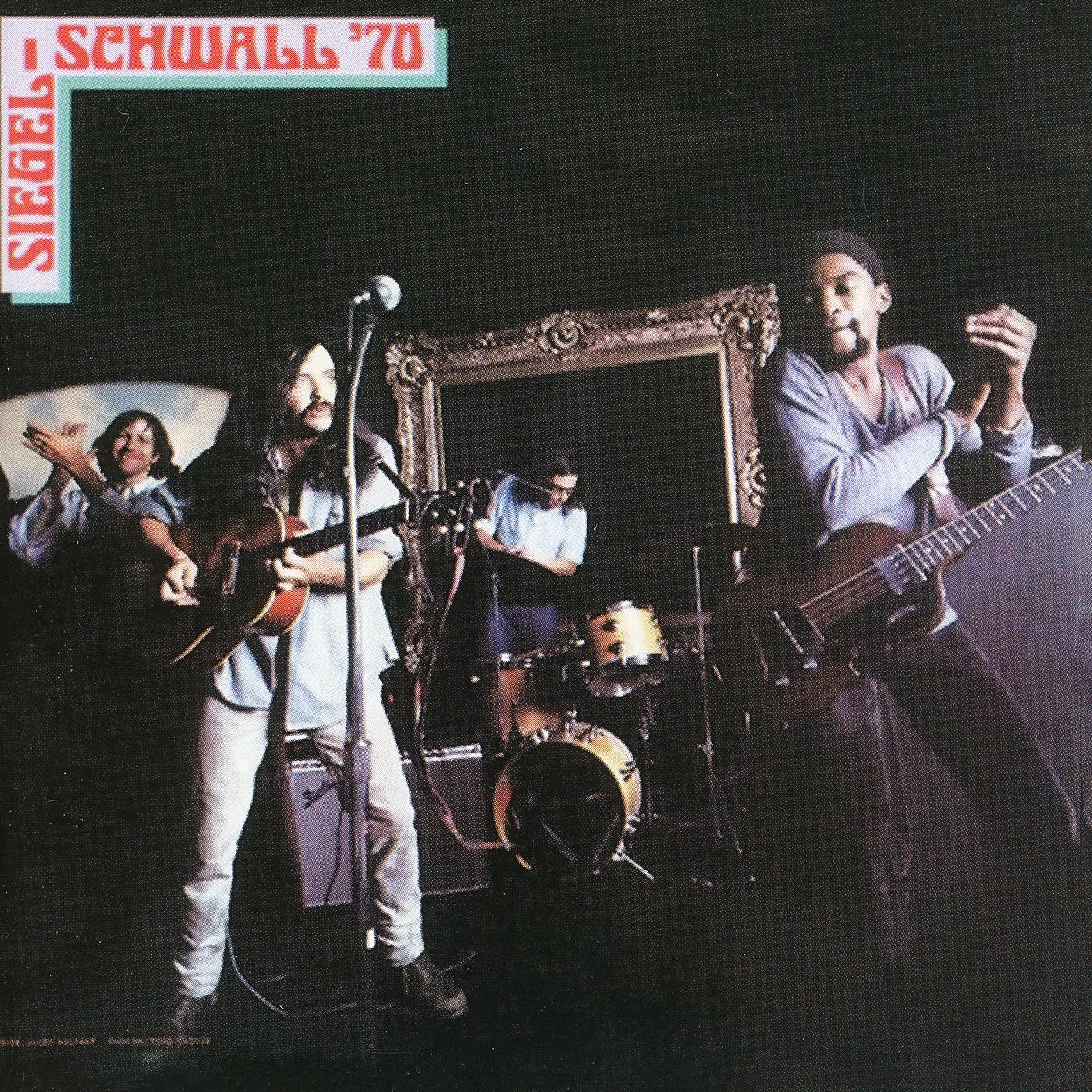 Постер альбома Siegel–Schwall '70