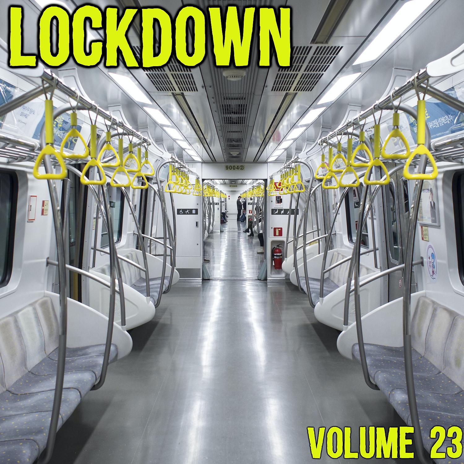 Постер альбома Lock Down Vol. 23
