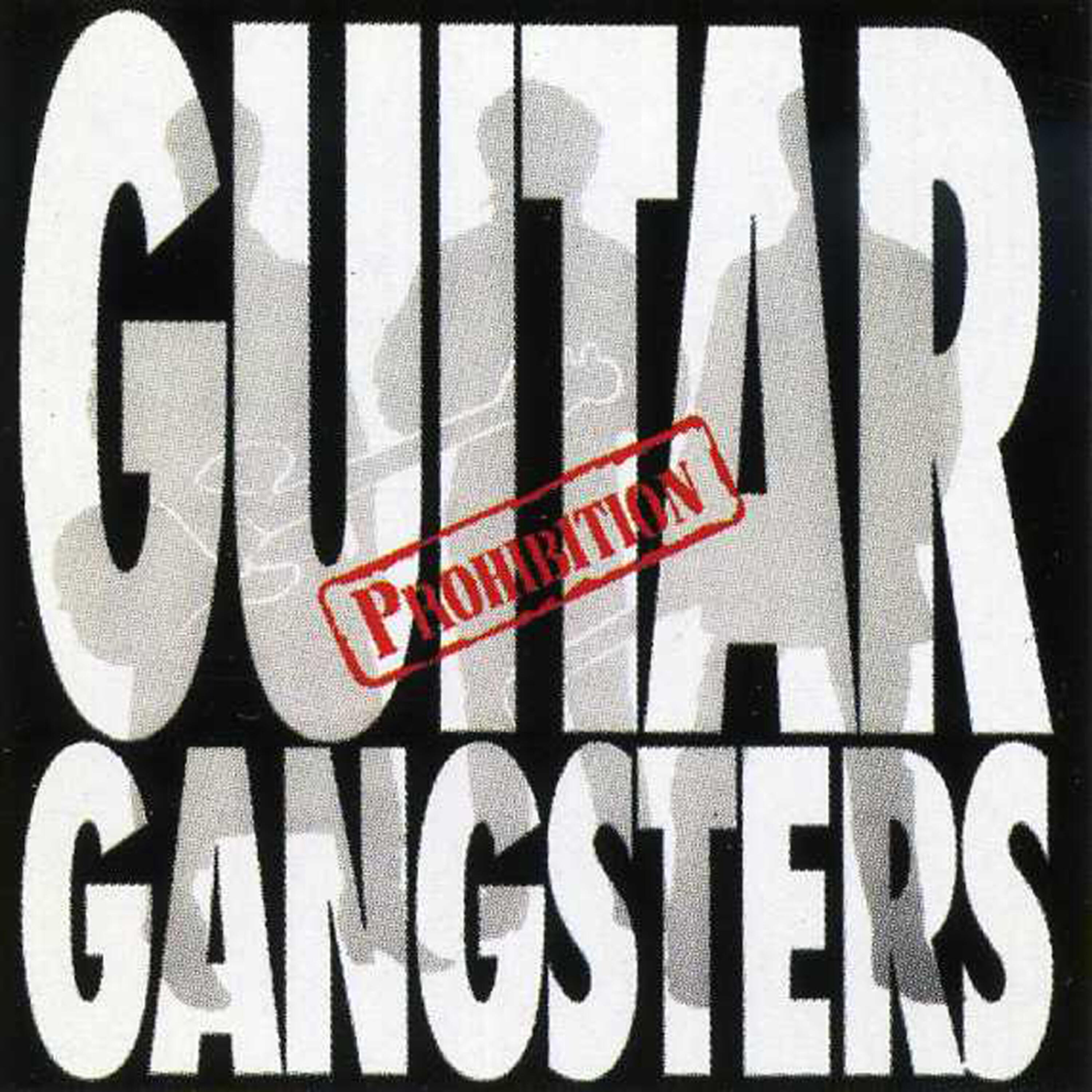 Guitar Gangsters - Radio Shakedown