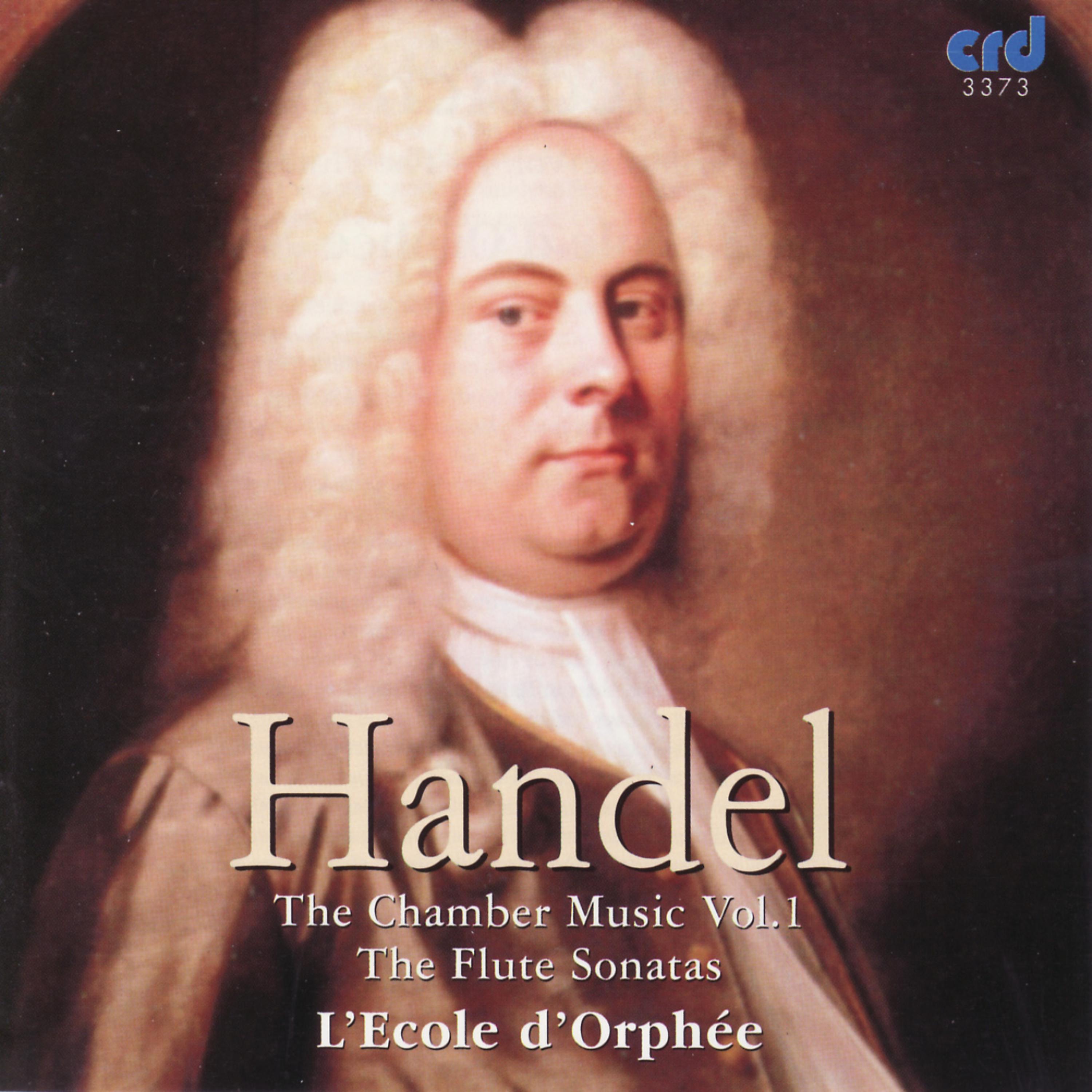Постер альбома Handel: the Chamber Music Vol.1