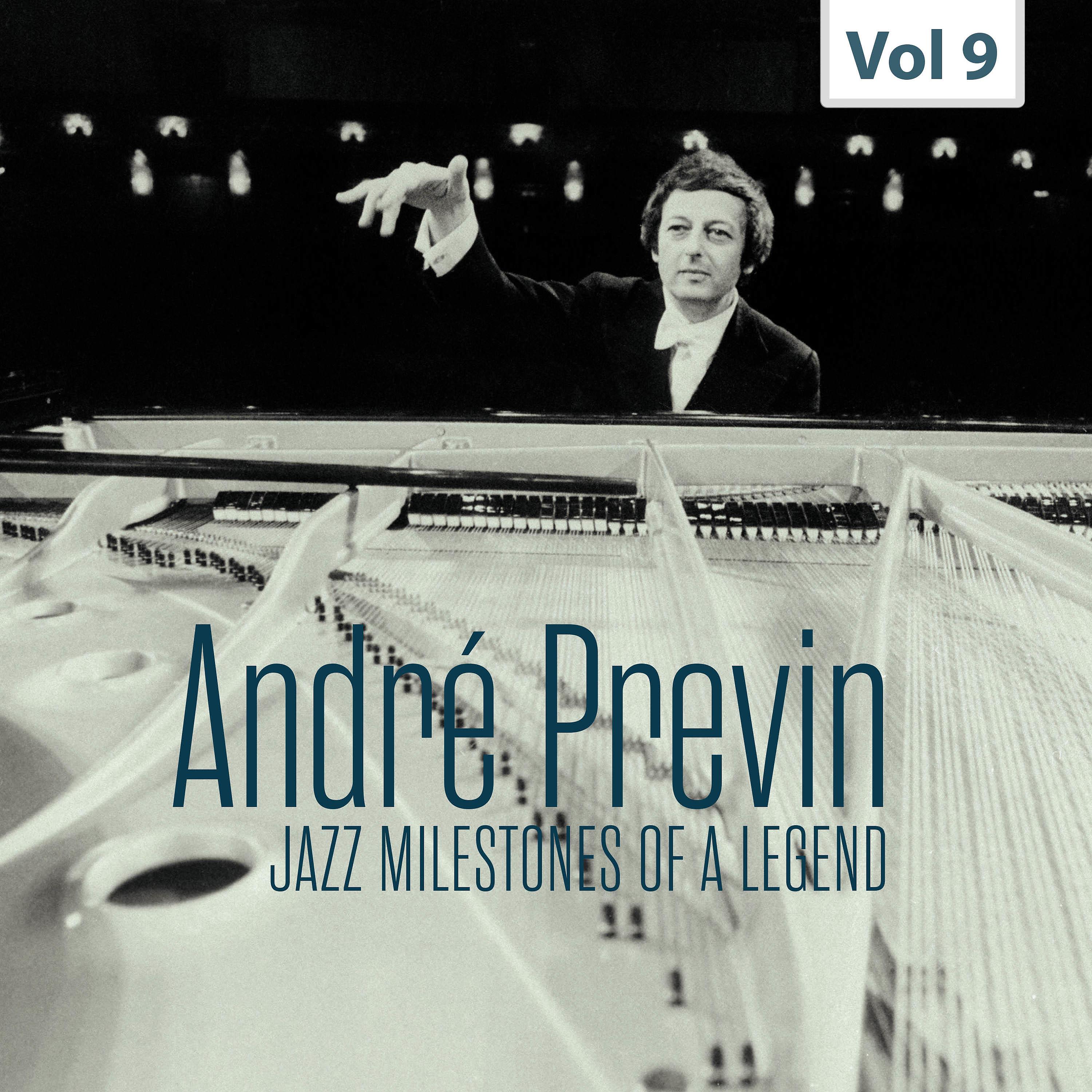 Постер альбома Jazz Milestones of a Legend - André Previn, Vol. 9