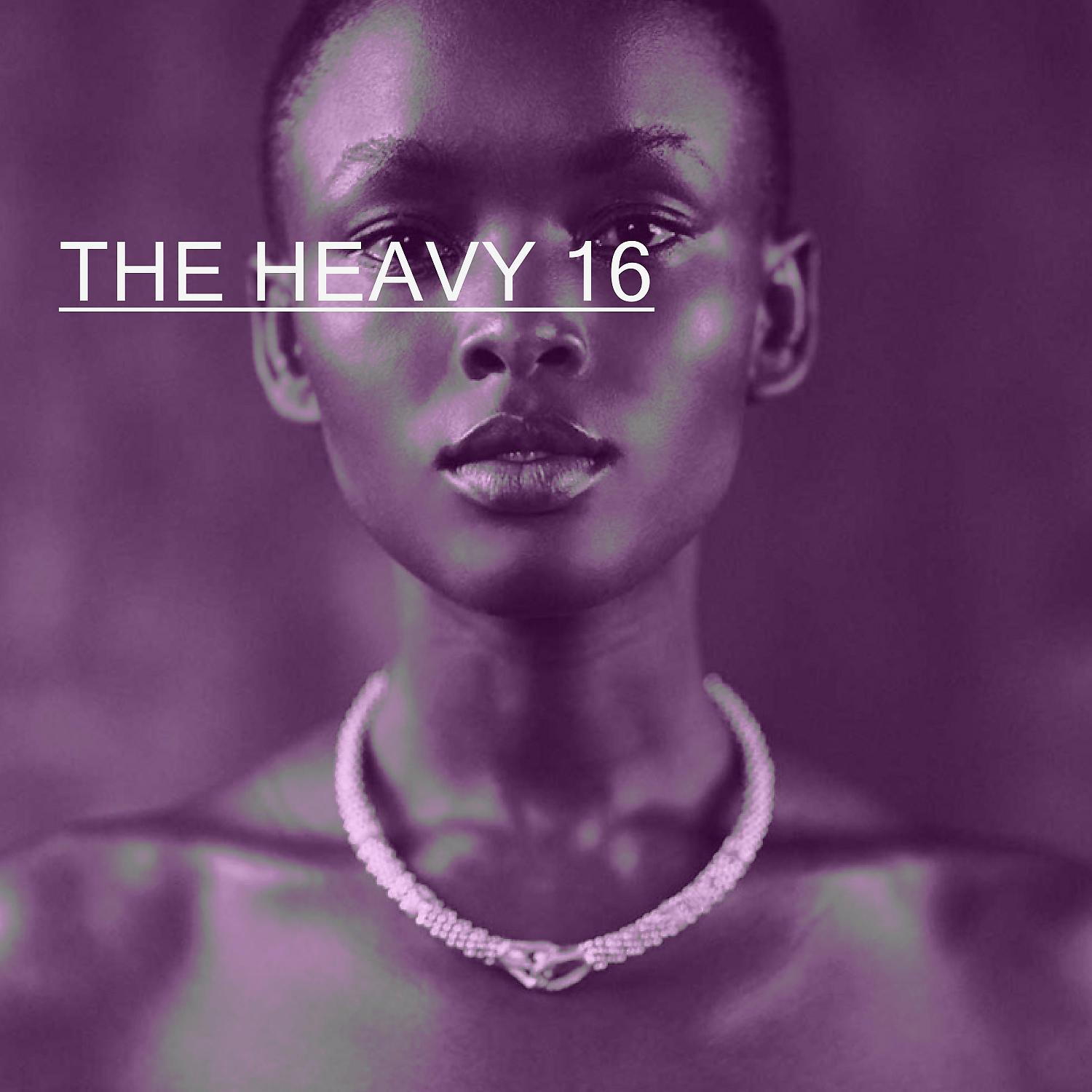 Постер альбома THE HEAVY 16