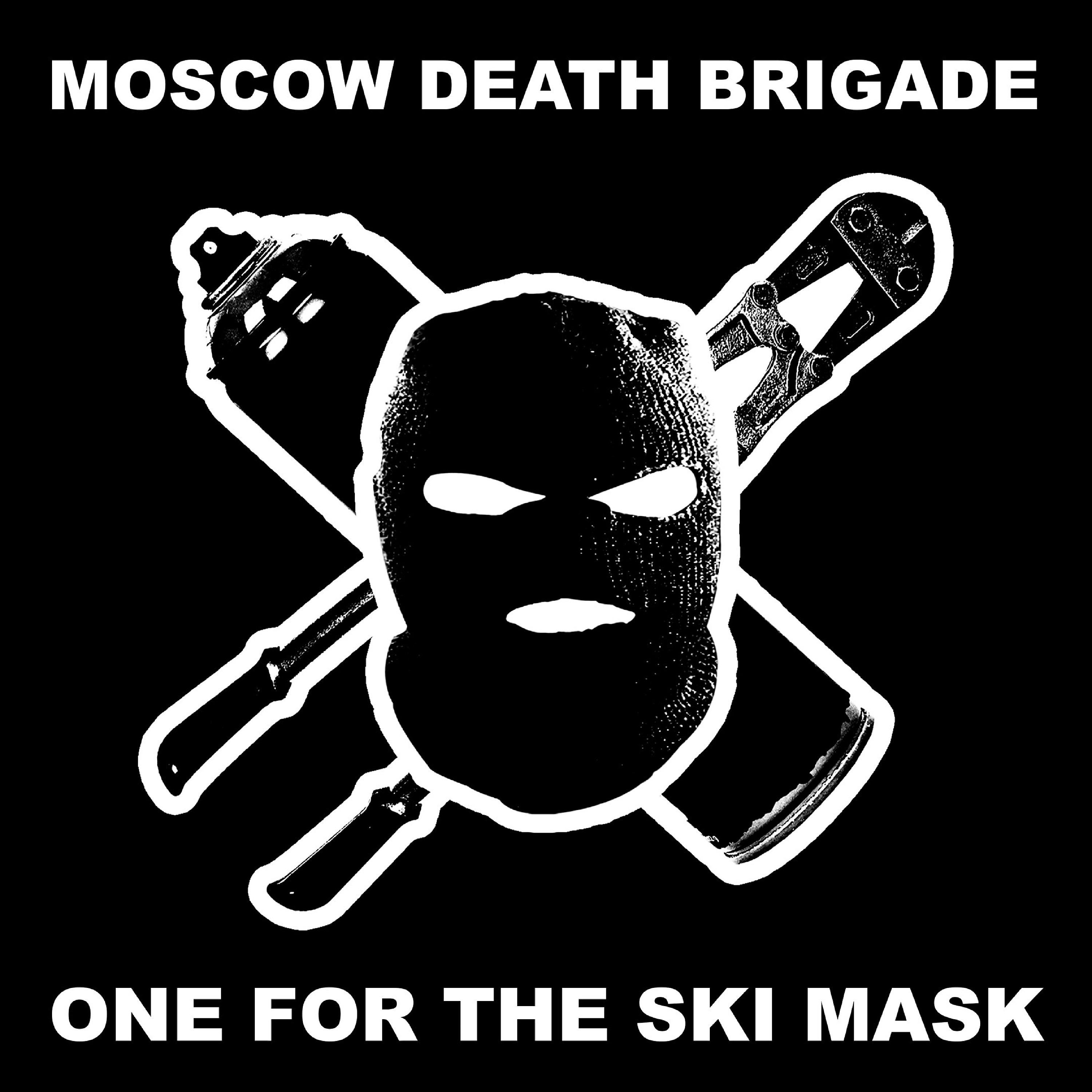 Постер альбома One for the Ski Mask