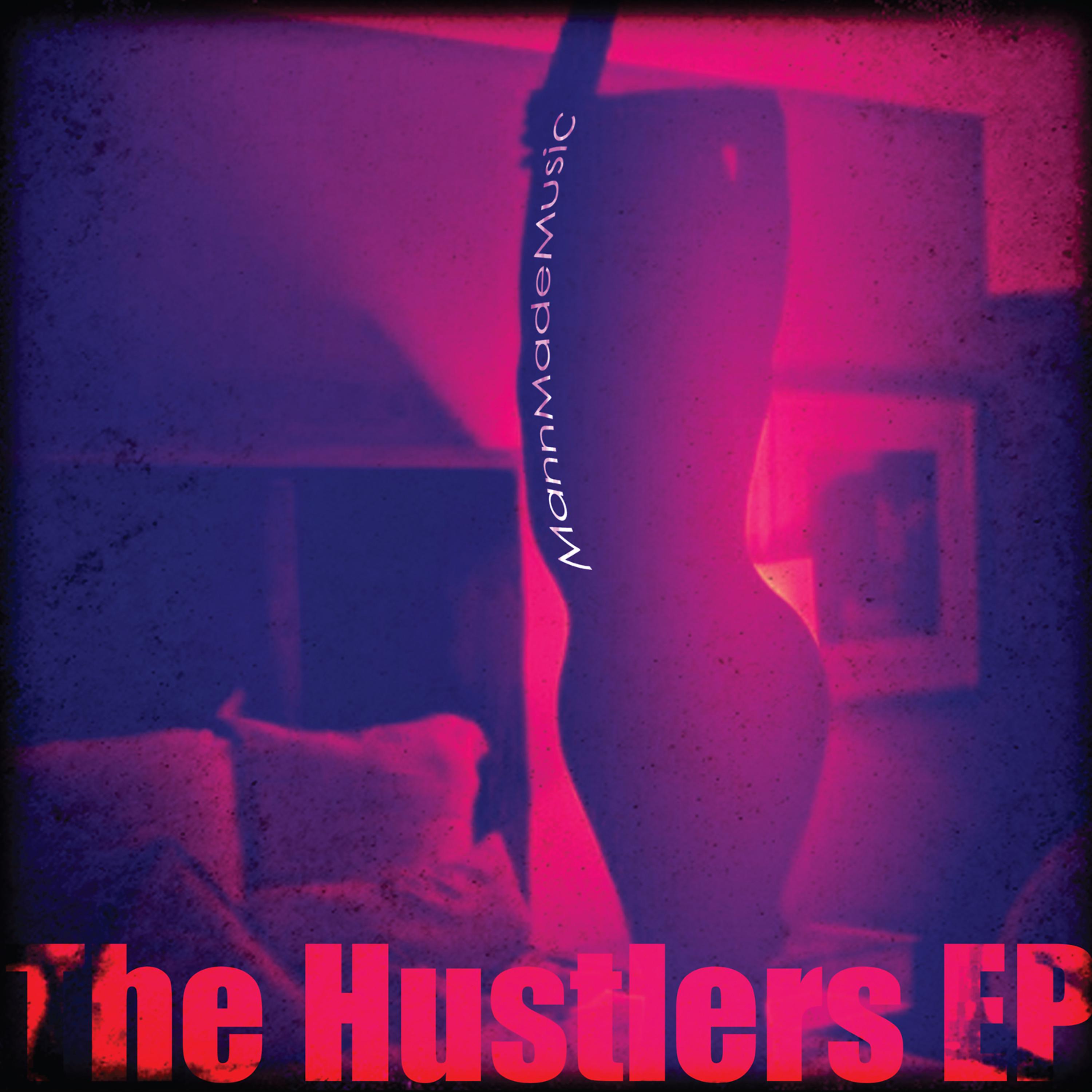 Постер альбома The Hustlers EP