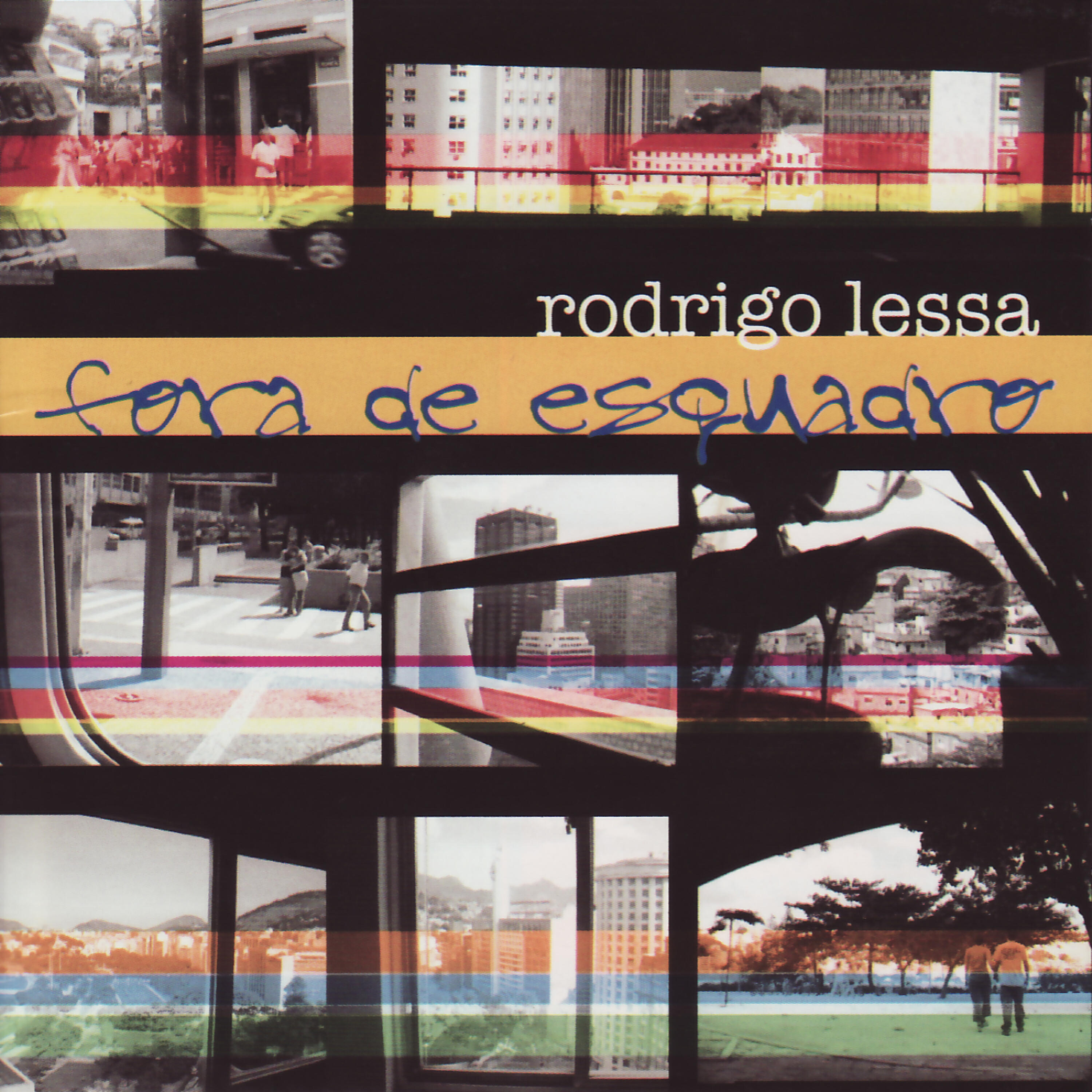 Rodrigo Lessa - Fora de esquadro