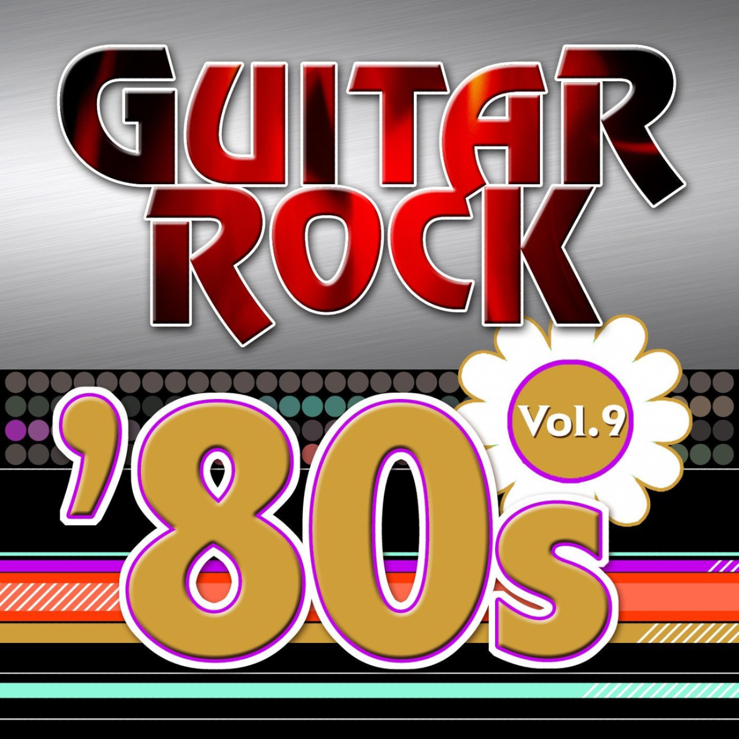 Постер альбома Guitar Rock 80s Vol.9