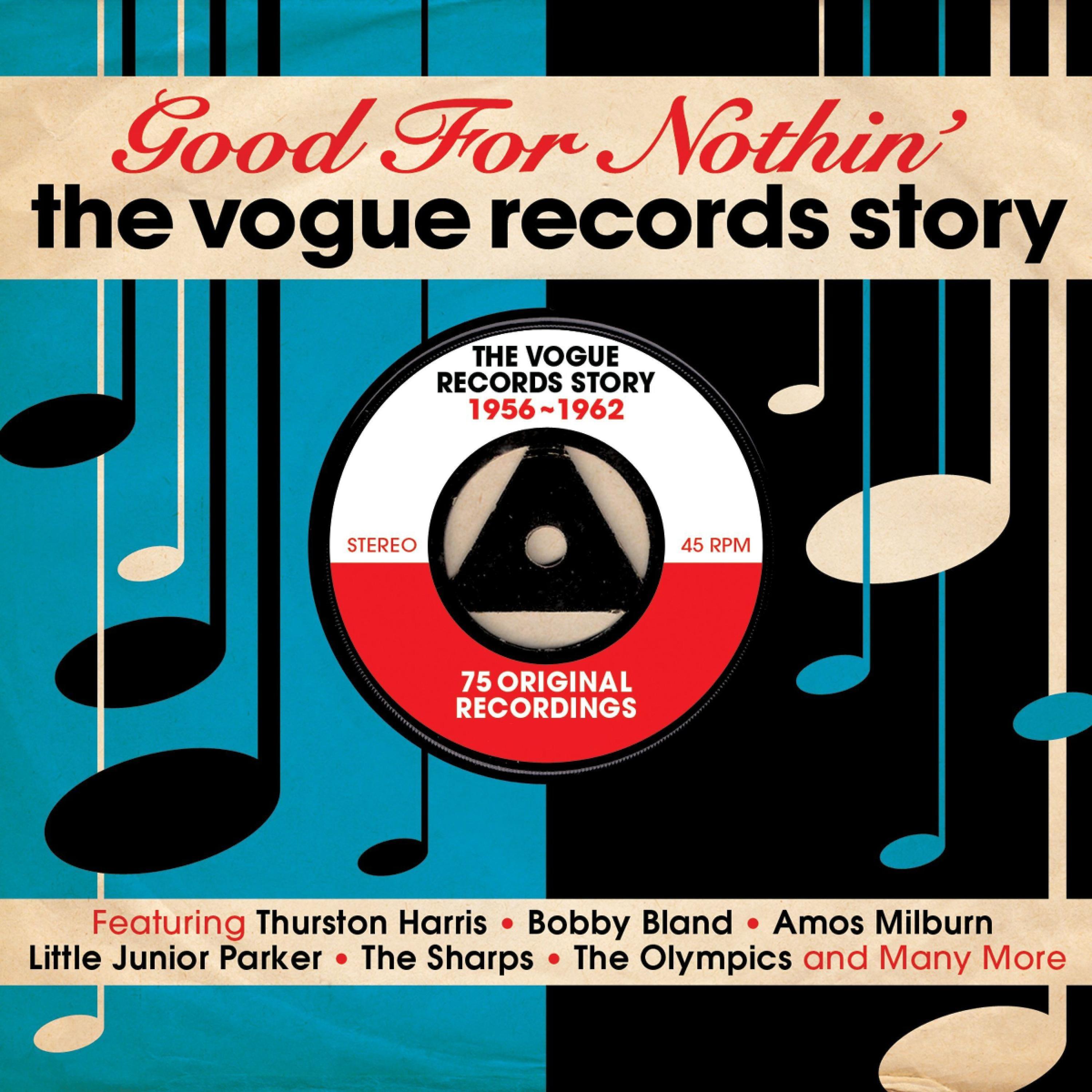Постер альбома Good for Nothin' - The Vogue Records Story 1956-1962