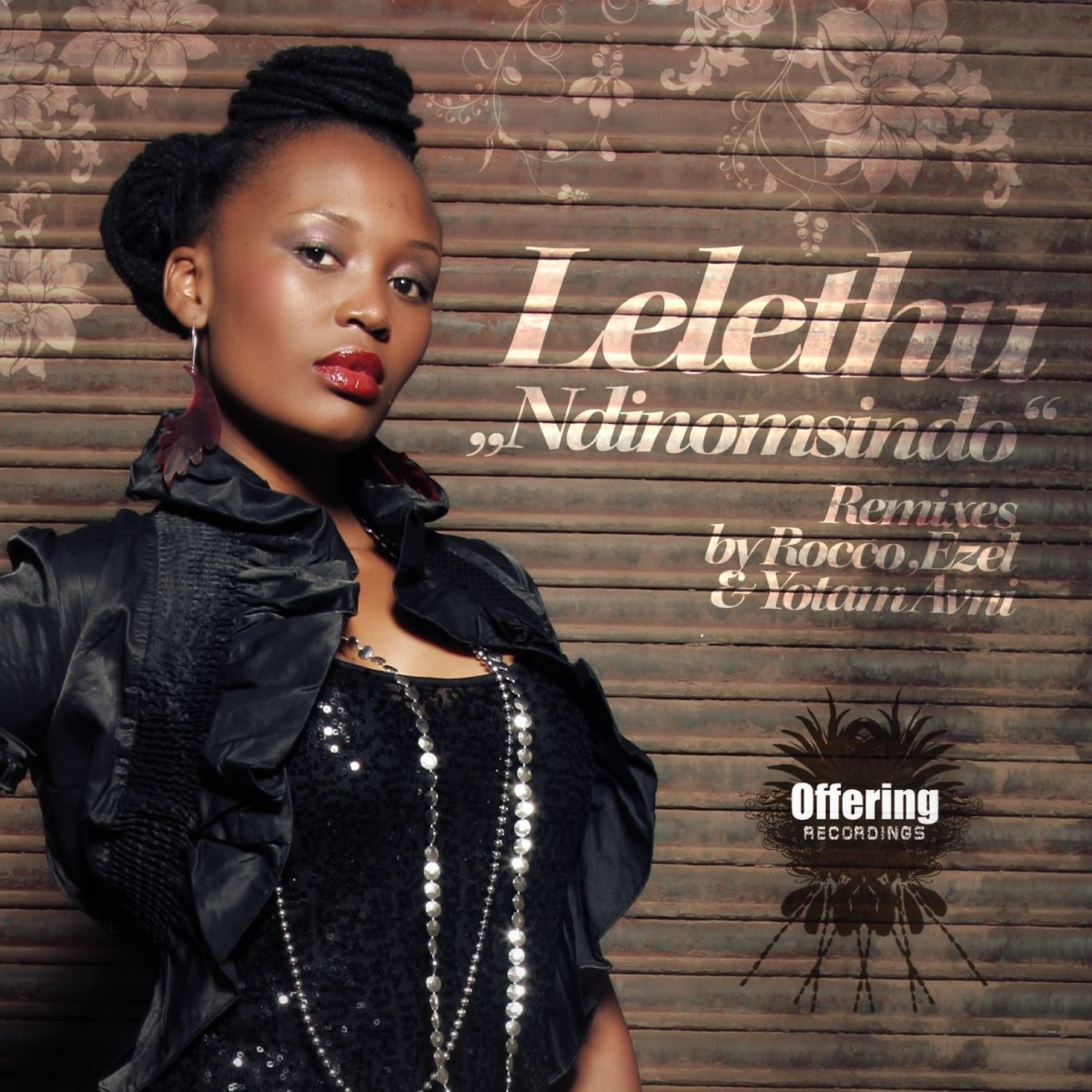 Lelethu - Ndinomsindo (Ezel Remix)