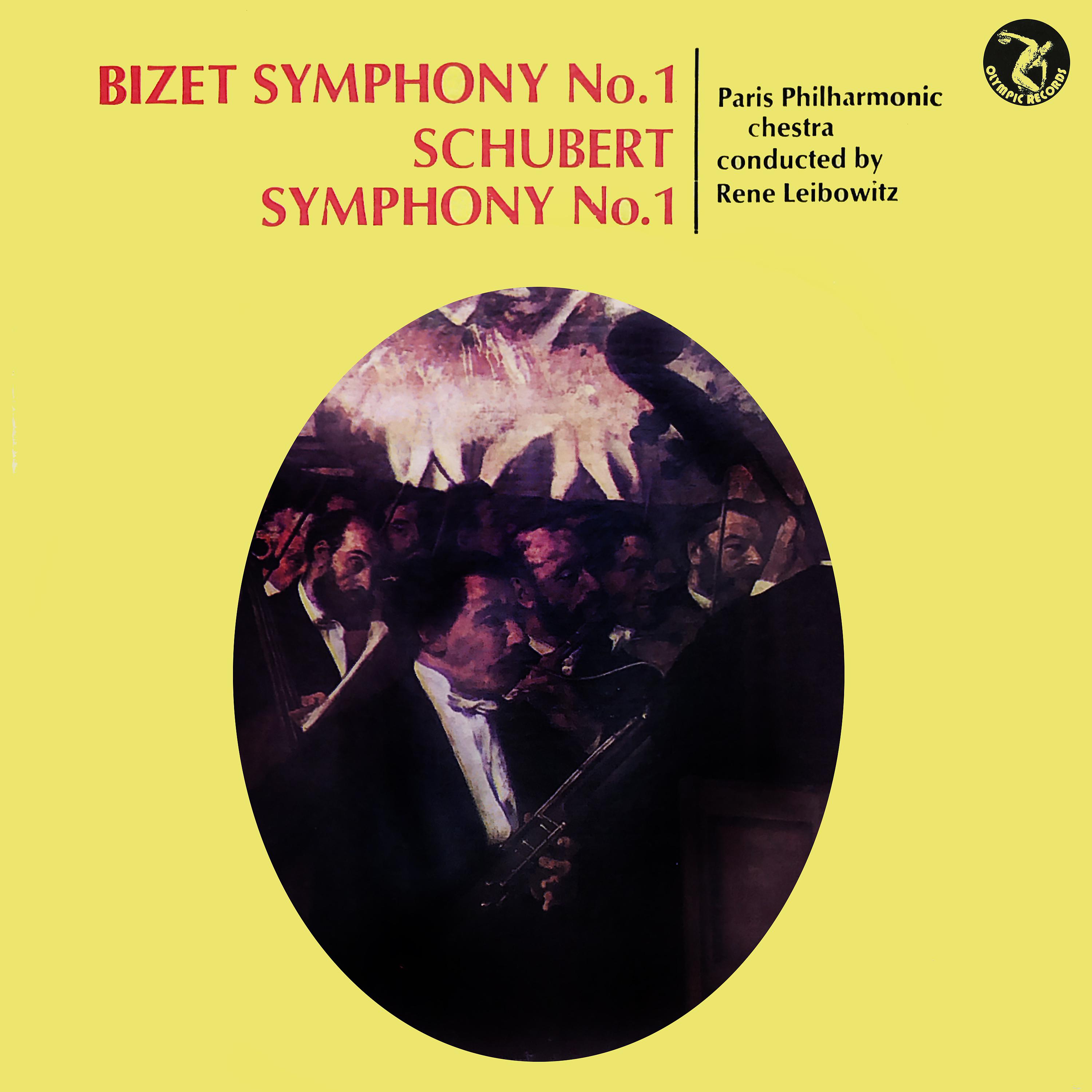 Постер альбома Bizet Symphony No. 1. / Schubert Symphony No. 1.