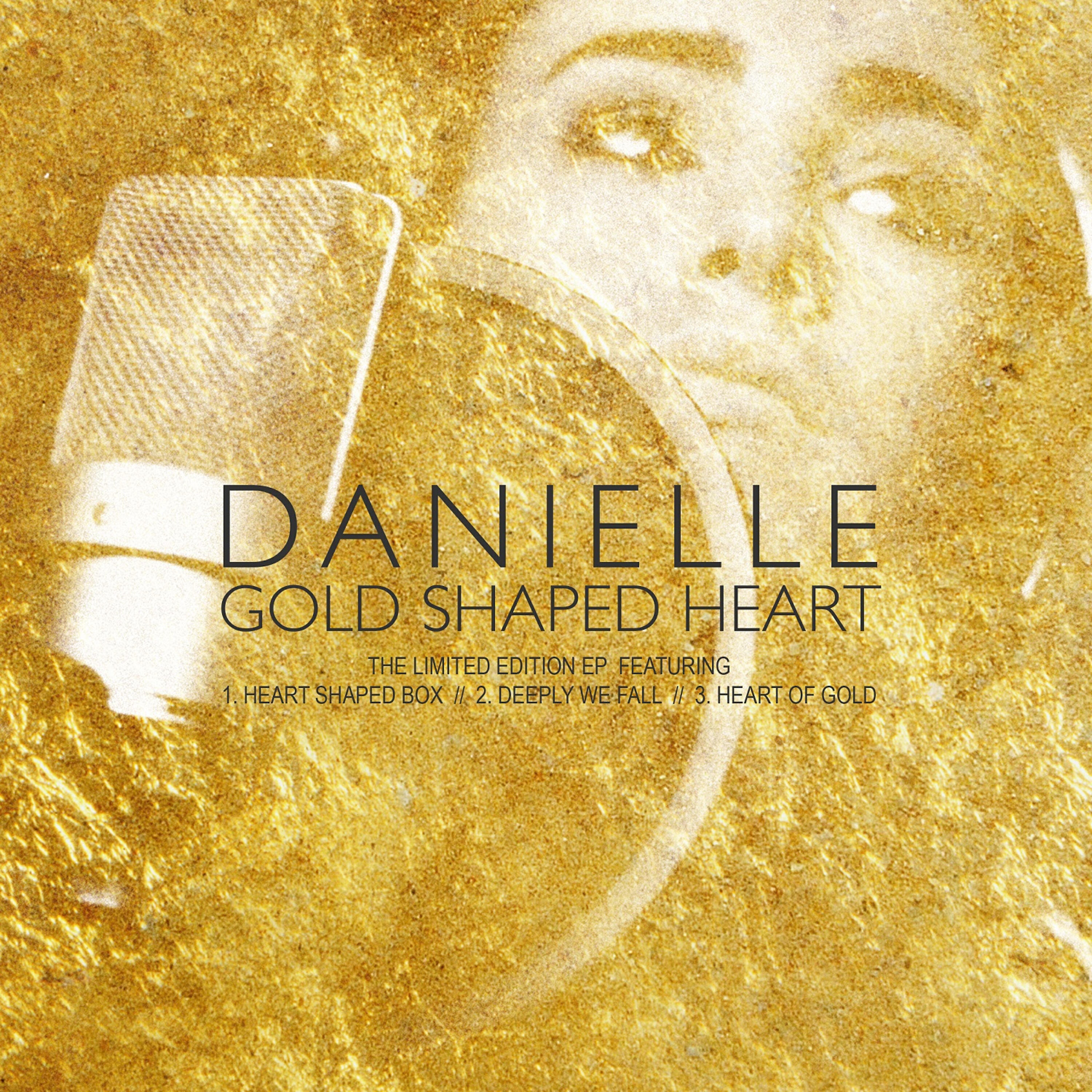 Danielle - Heart of Gold