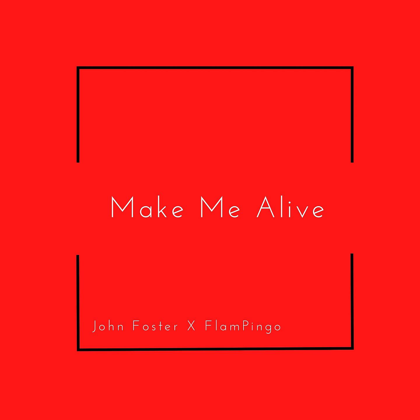 Постер альбома Make Me Alive