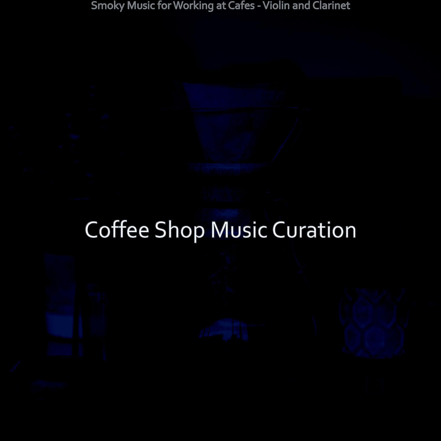 Coffee Shop Music Curation - High-class Ambience for Cafe Study Sessions