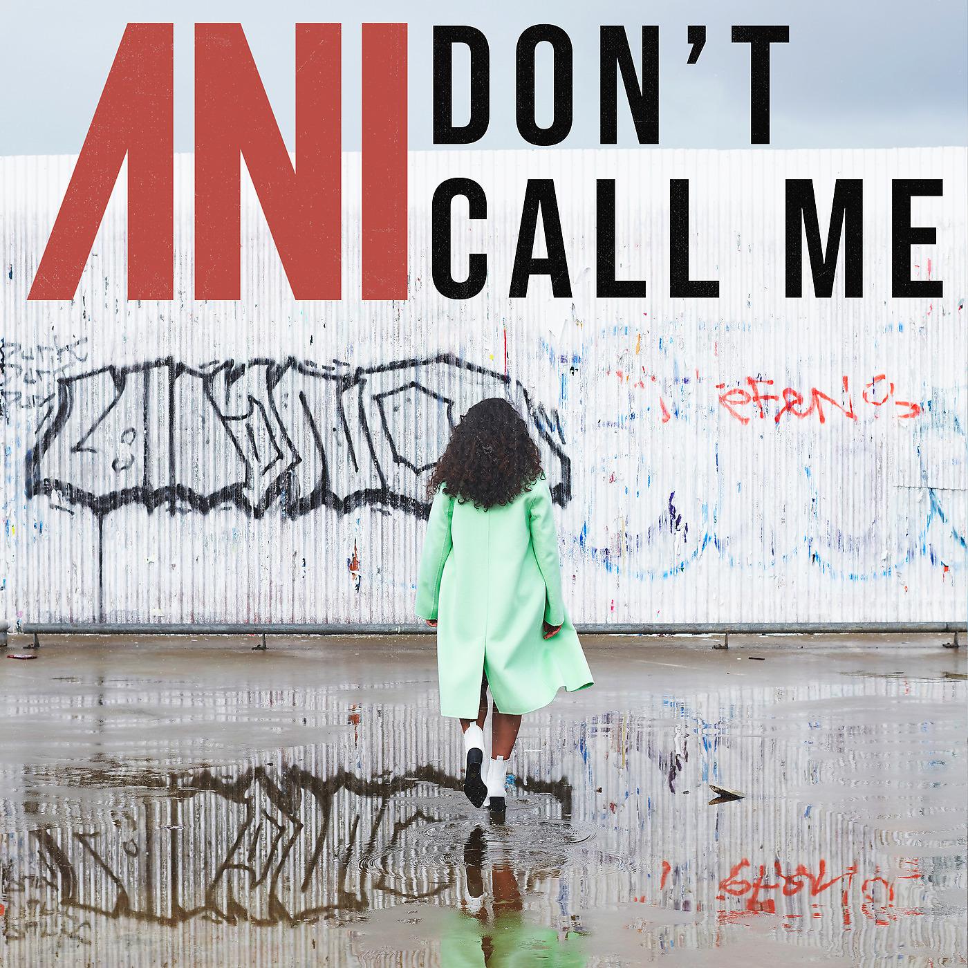 Постер альбома Don't Call Me