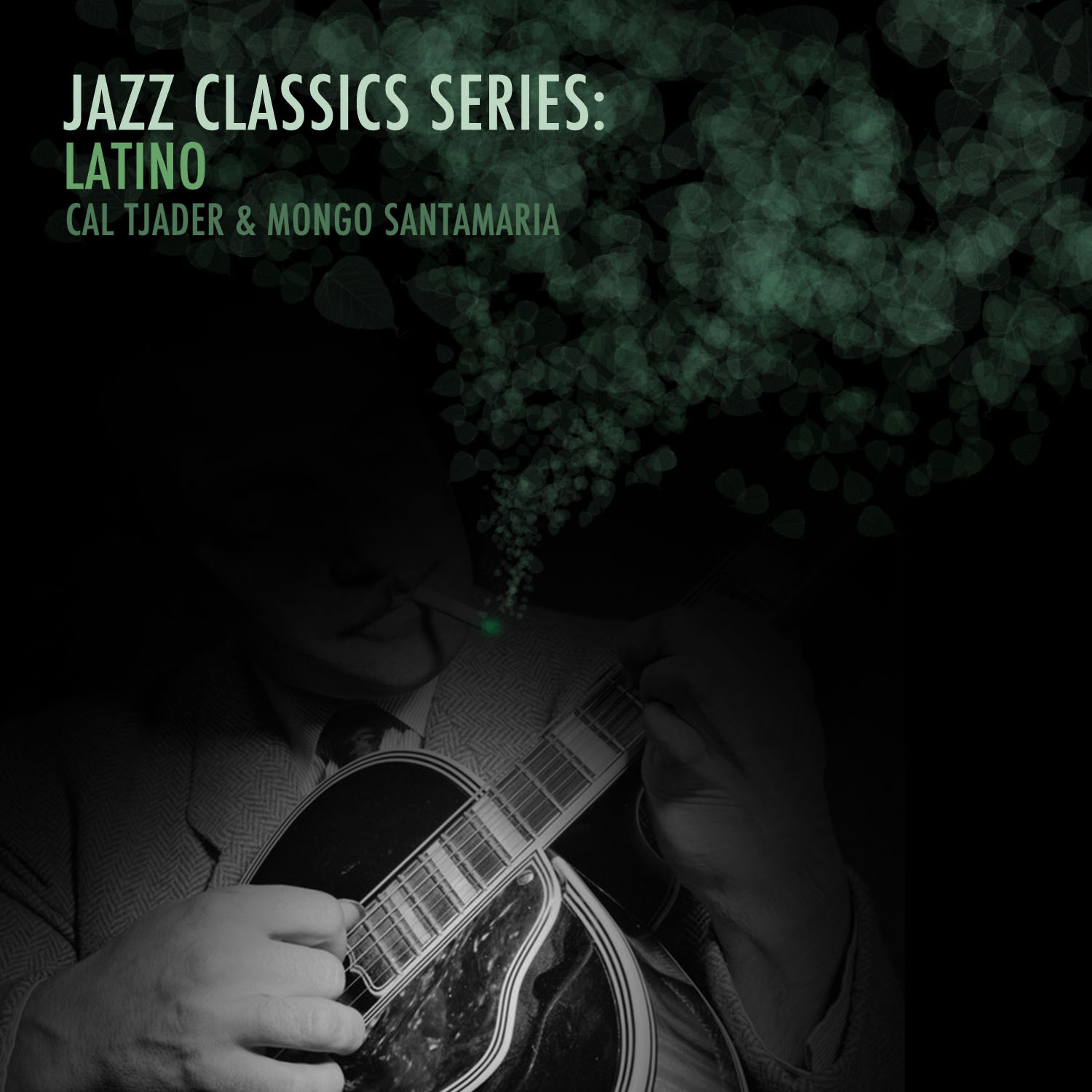 Постер альбома Jazz Classics Series: Latino