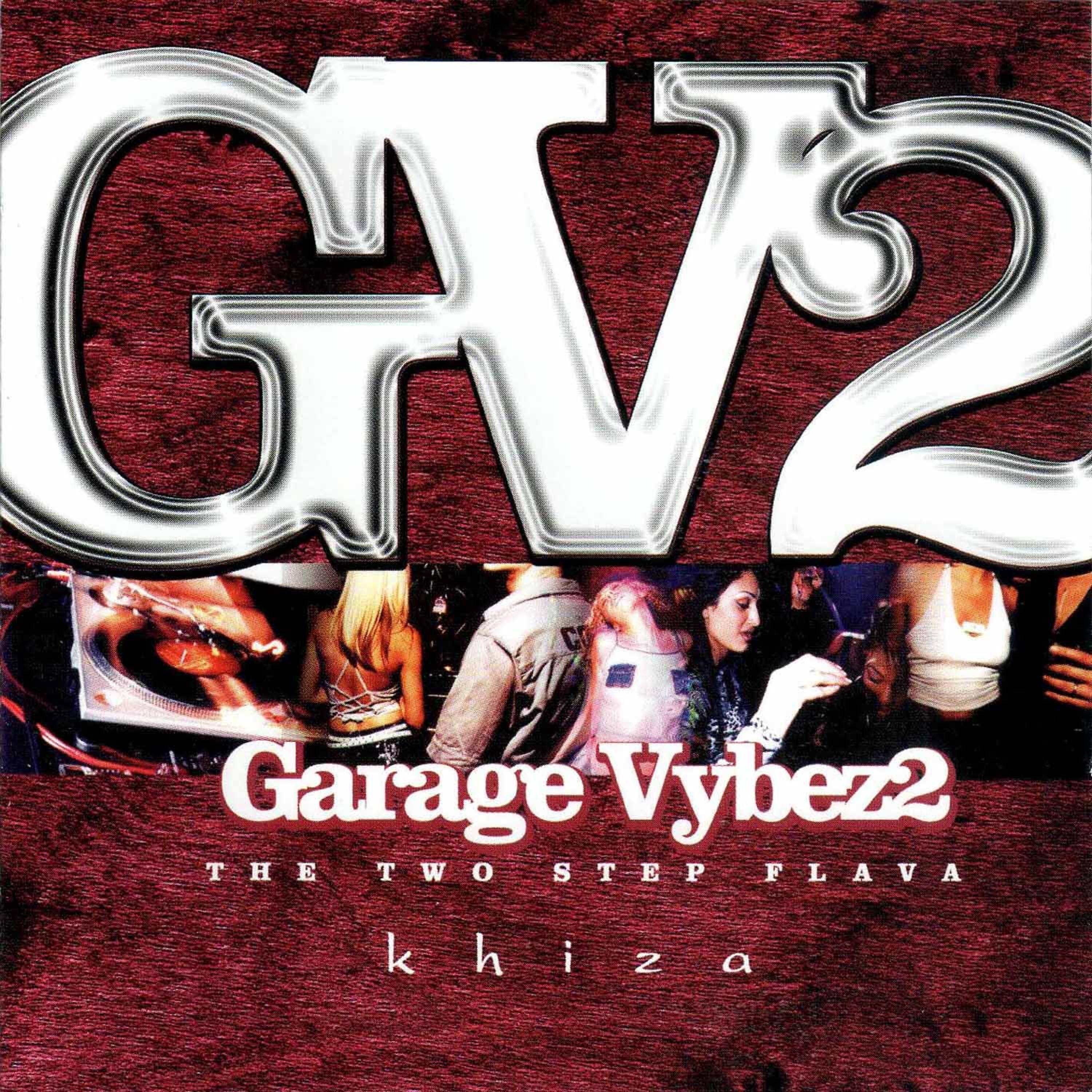 Постер альбома Garage Vybez 2