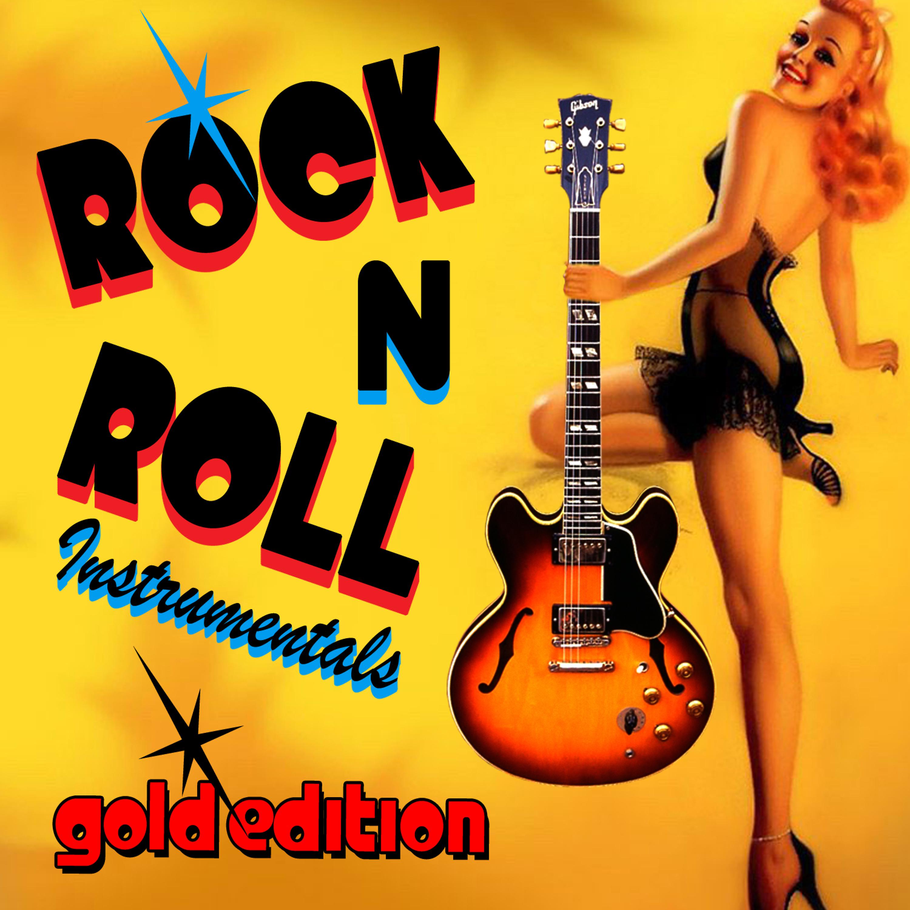 Постер альбома Rock 'N Roll Instrumentals - Gold Edition