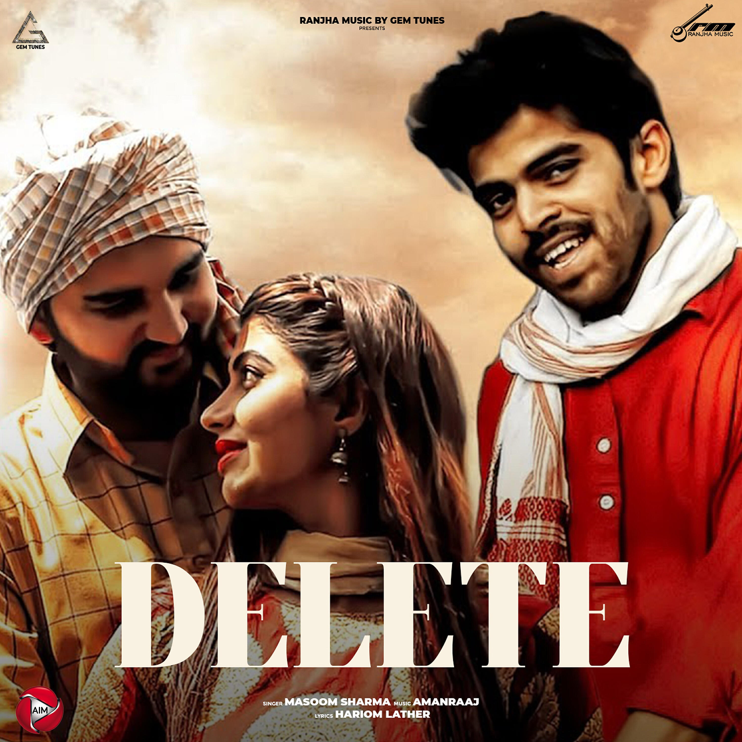 Masoom Sharma - Delete