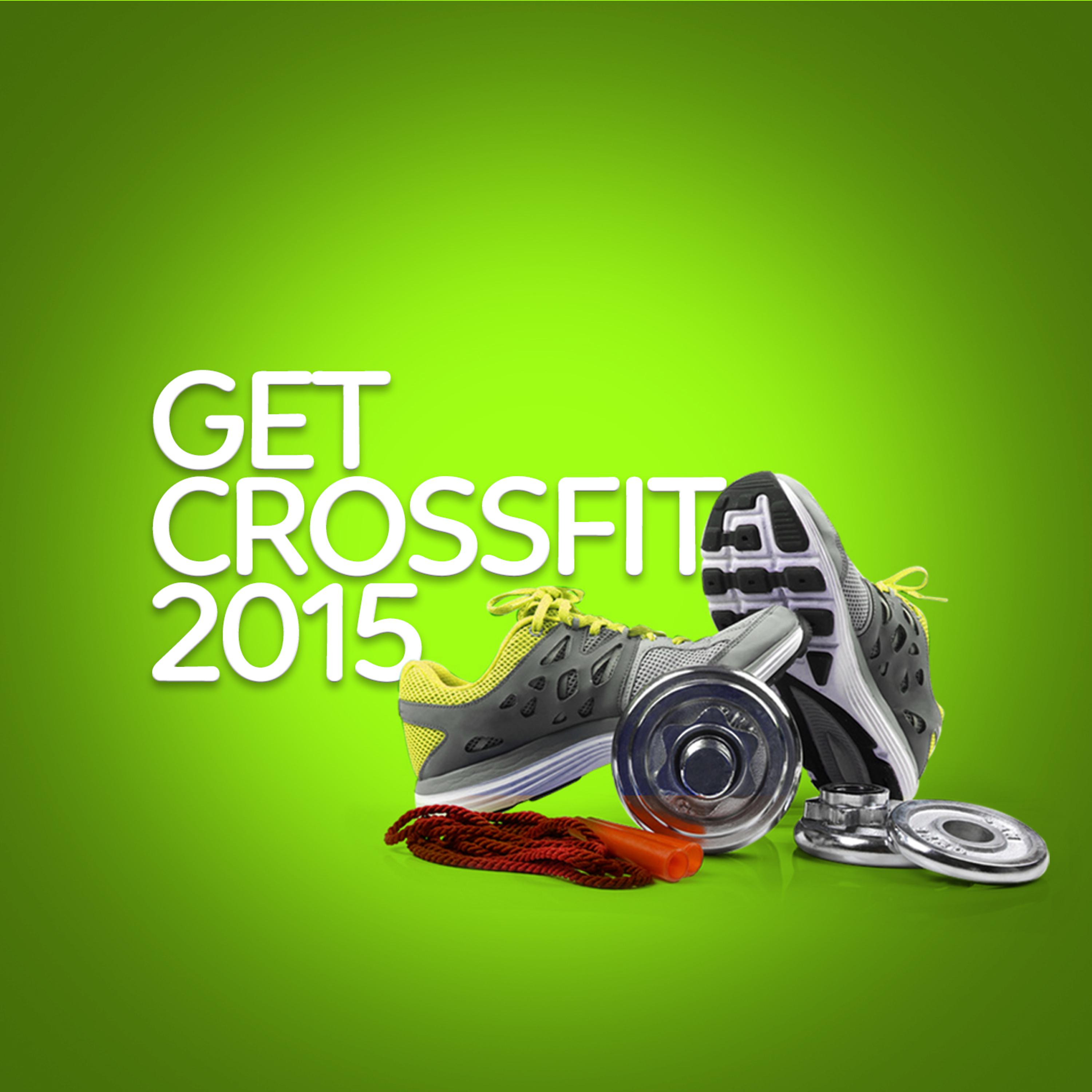 Постер альбома Get Crossfit 2015