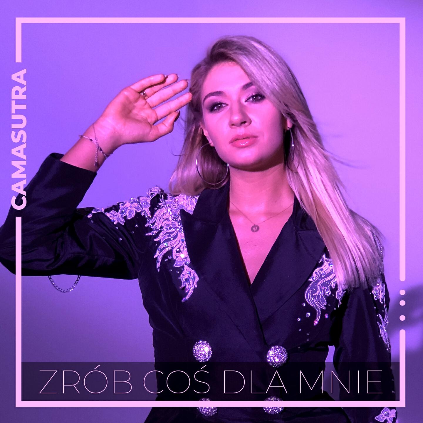 CamaSutra - Zrób coś dla mnie (Radio Edit)