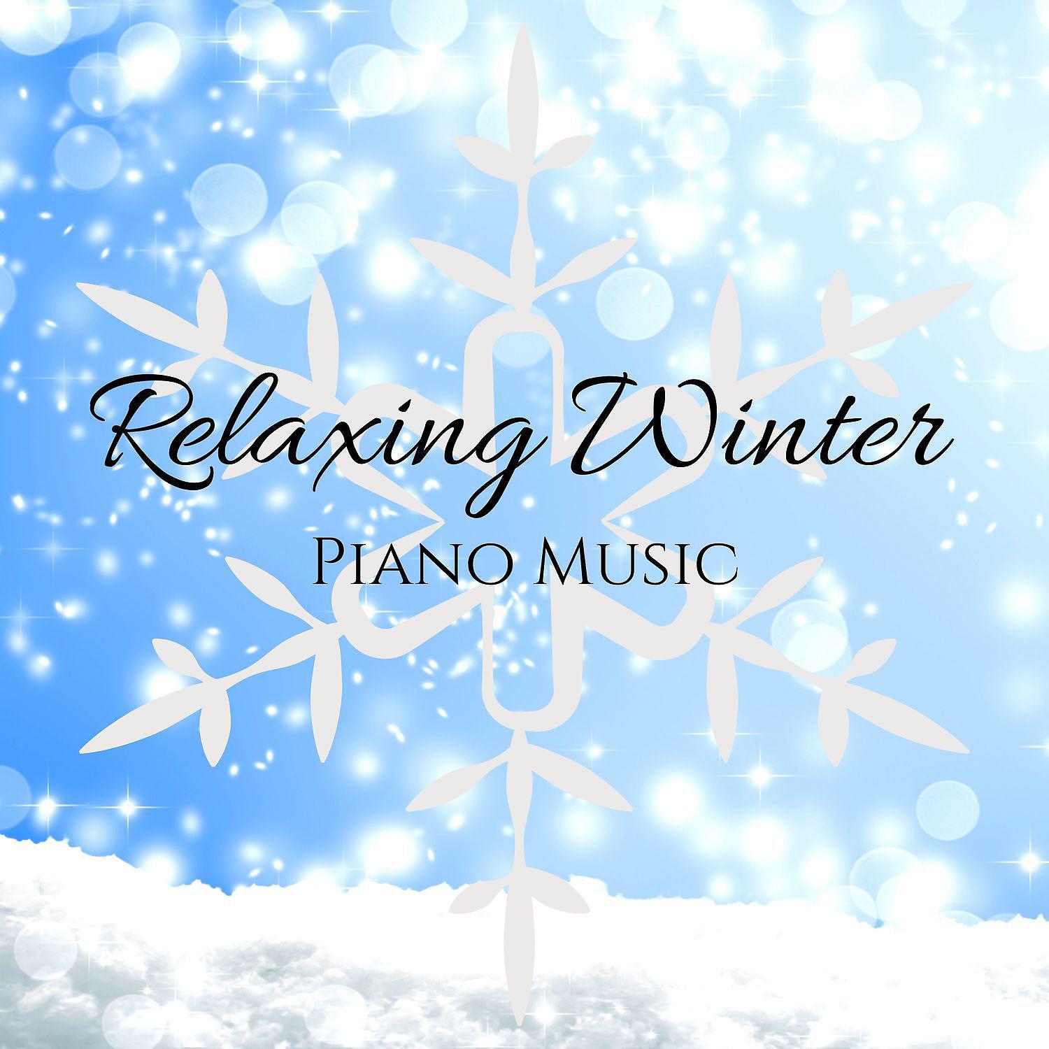 Постер альбома Relaxing Winter Piano Music: Meditation, Sleep, Relaxation & Background Music