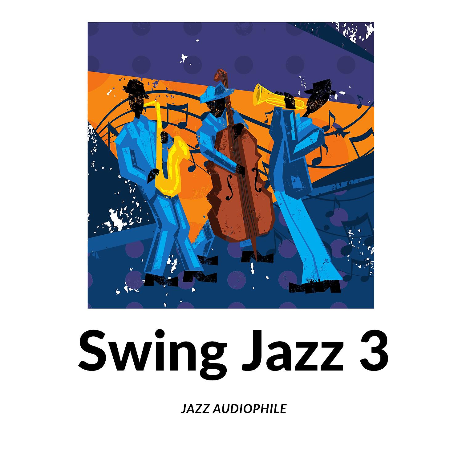 Постер альбома Swing Jazz 3