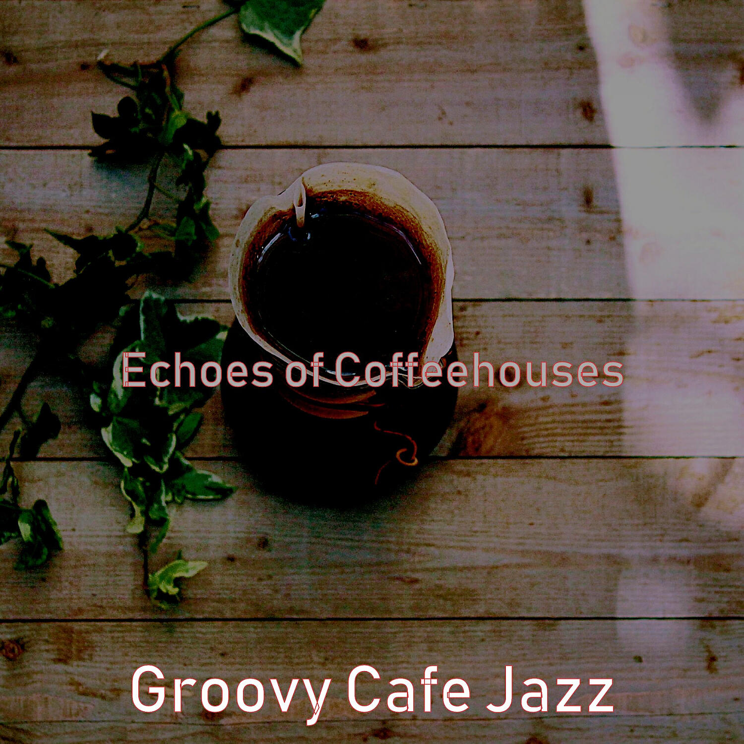 Groovy Cafe Jazz - Retro Music for Organic Coffee Bars