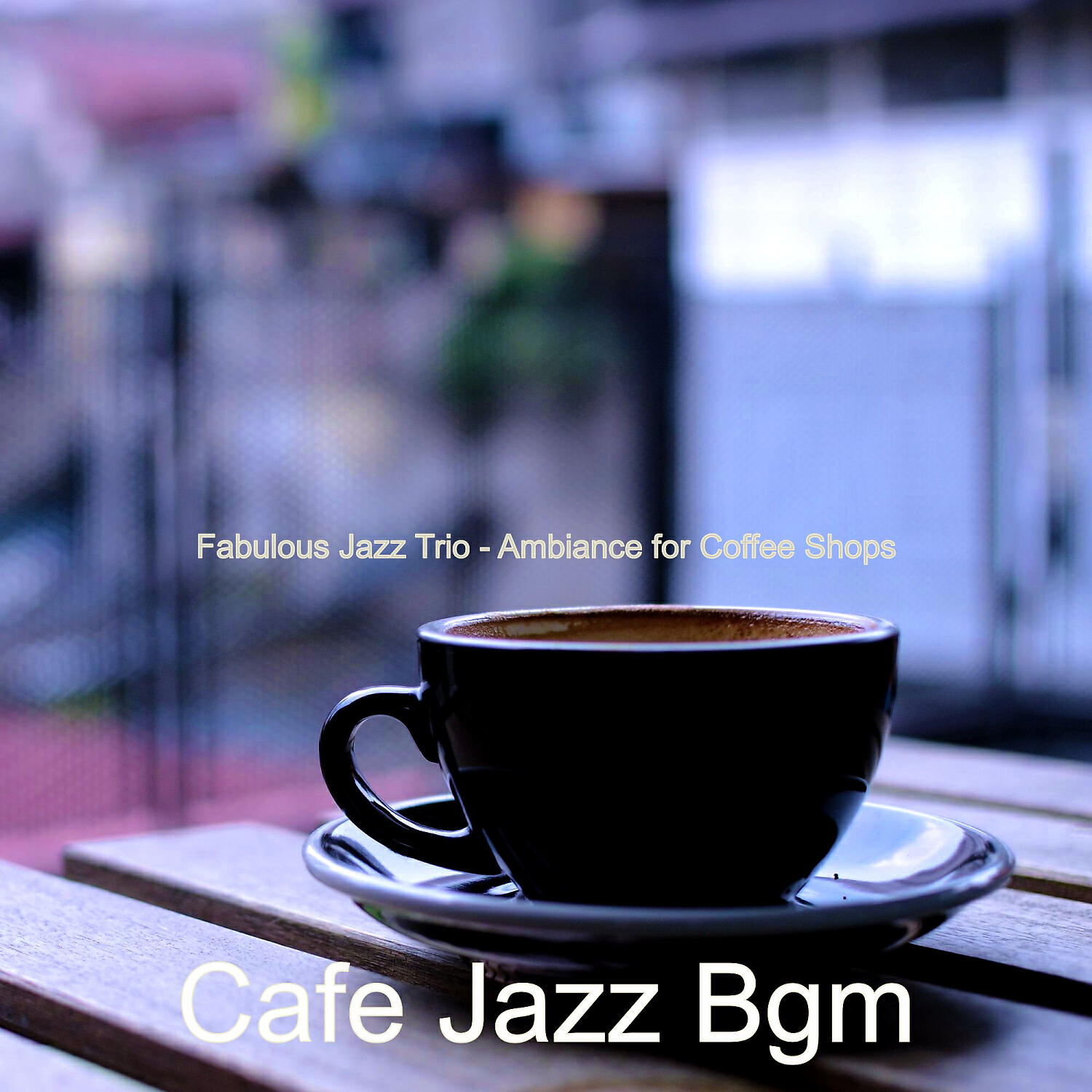 Cafe Jazz BGM - Tremendous Organic Coffee Bars