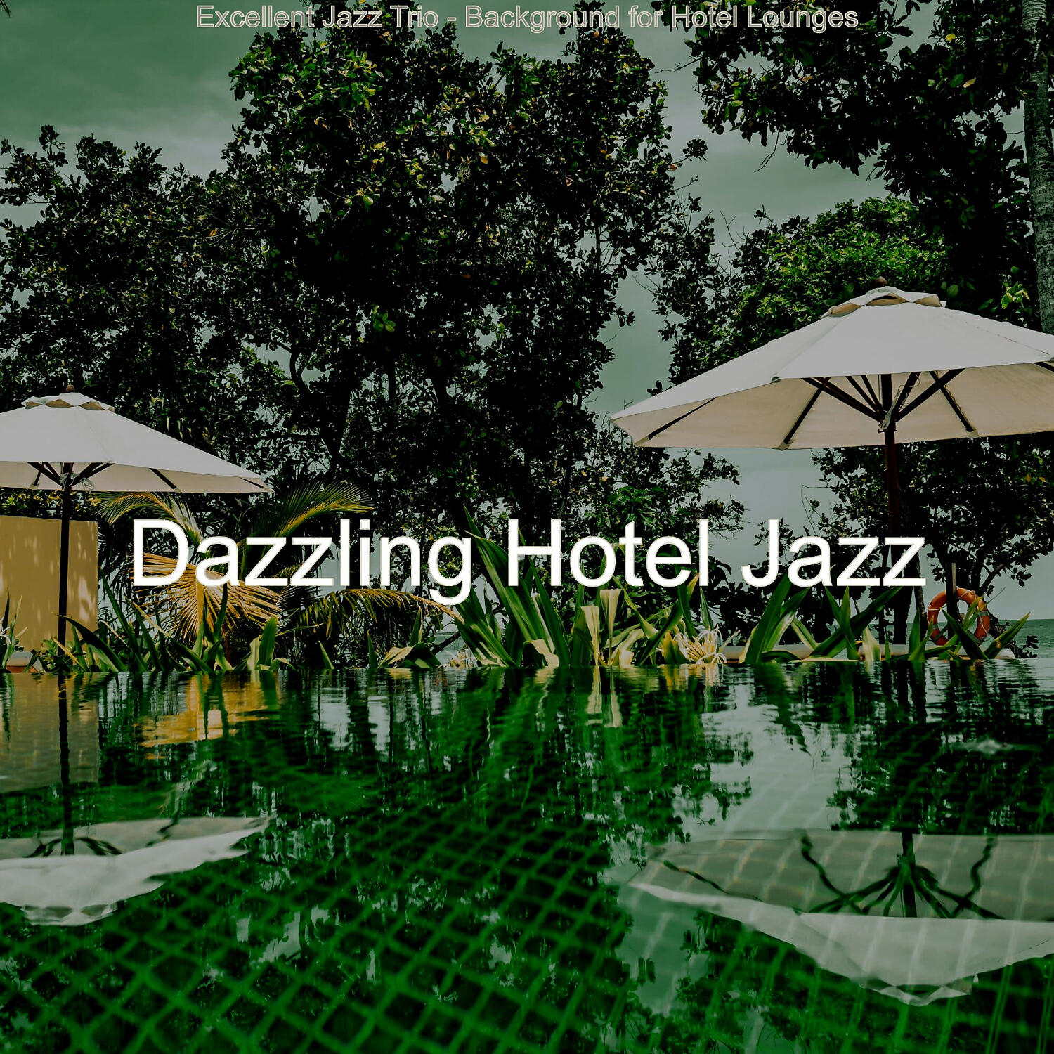 Dazzling Hotel Jazz - Trio Jazz Soundtrack for Hotel Lounges