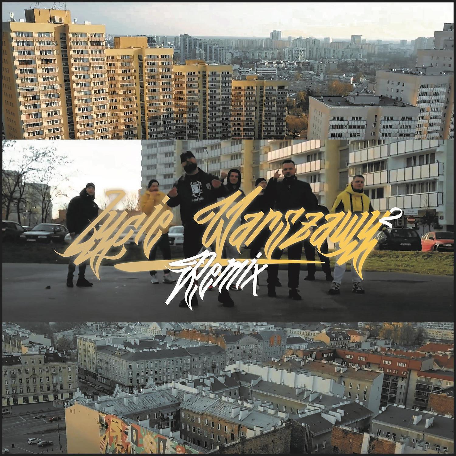 Постер альбома Zycie Warszawy 2 (Official Remix)