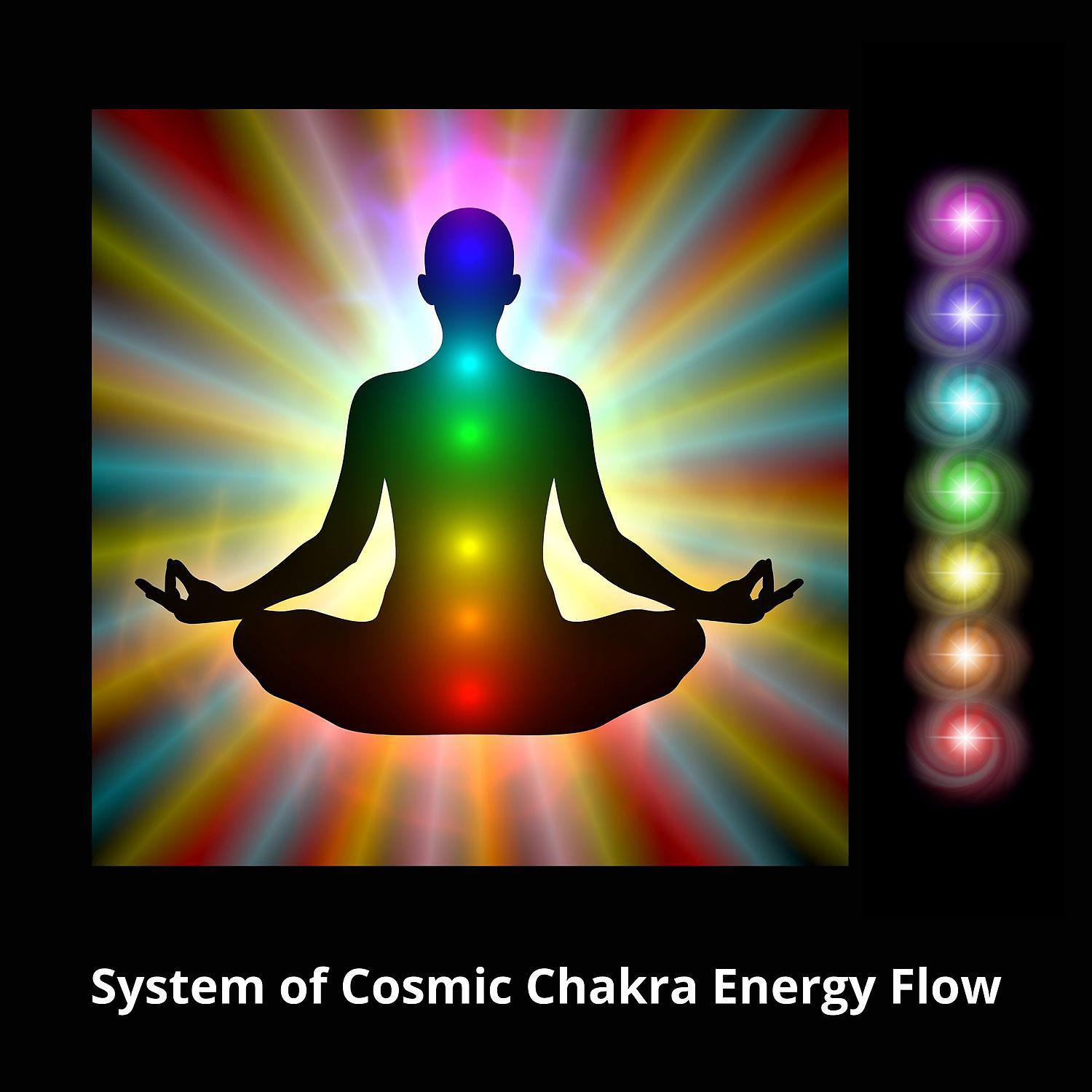 Постер альбома System of Cosmic Chakra Energy Flow