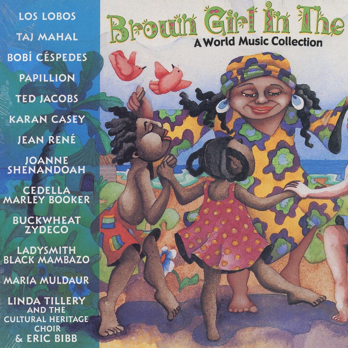 Постер альбома Brown Girl In The Ring: A World Music Collection
