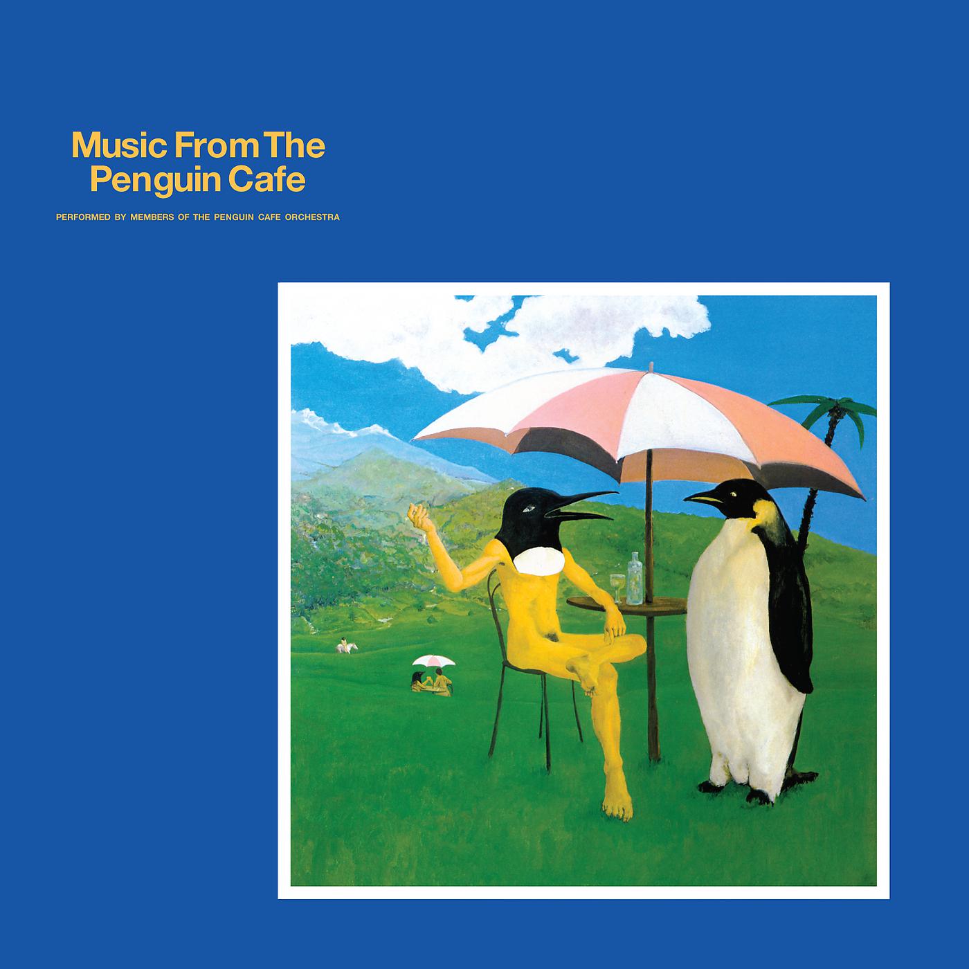 Постер альбома Music From The Penguin Cafe