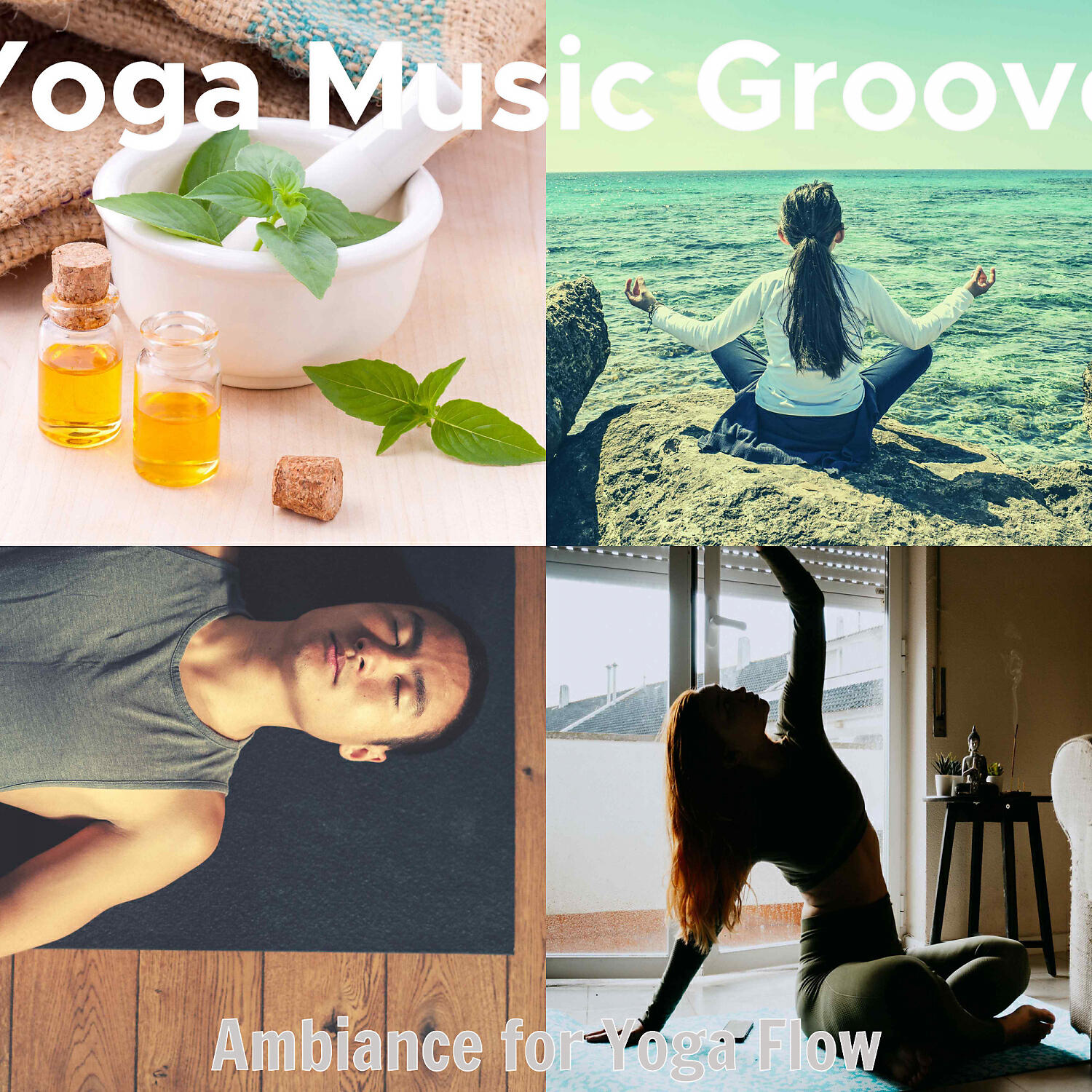 Yoga Music Groove - Laid-back Moods for Yoga Nidra