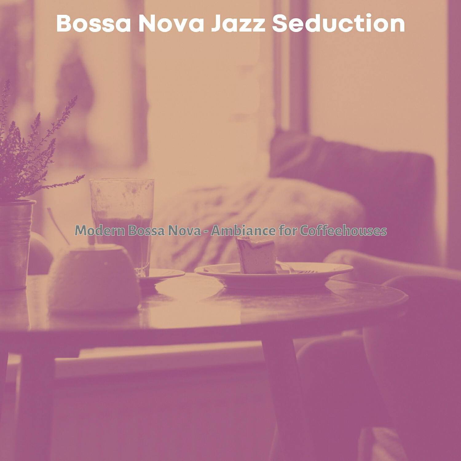 Bossa Nova Jazz Seduction - Delightful Ambiance for Cool Cafes