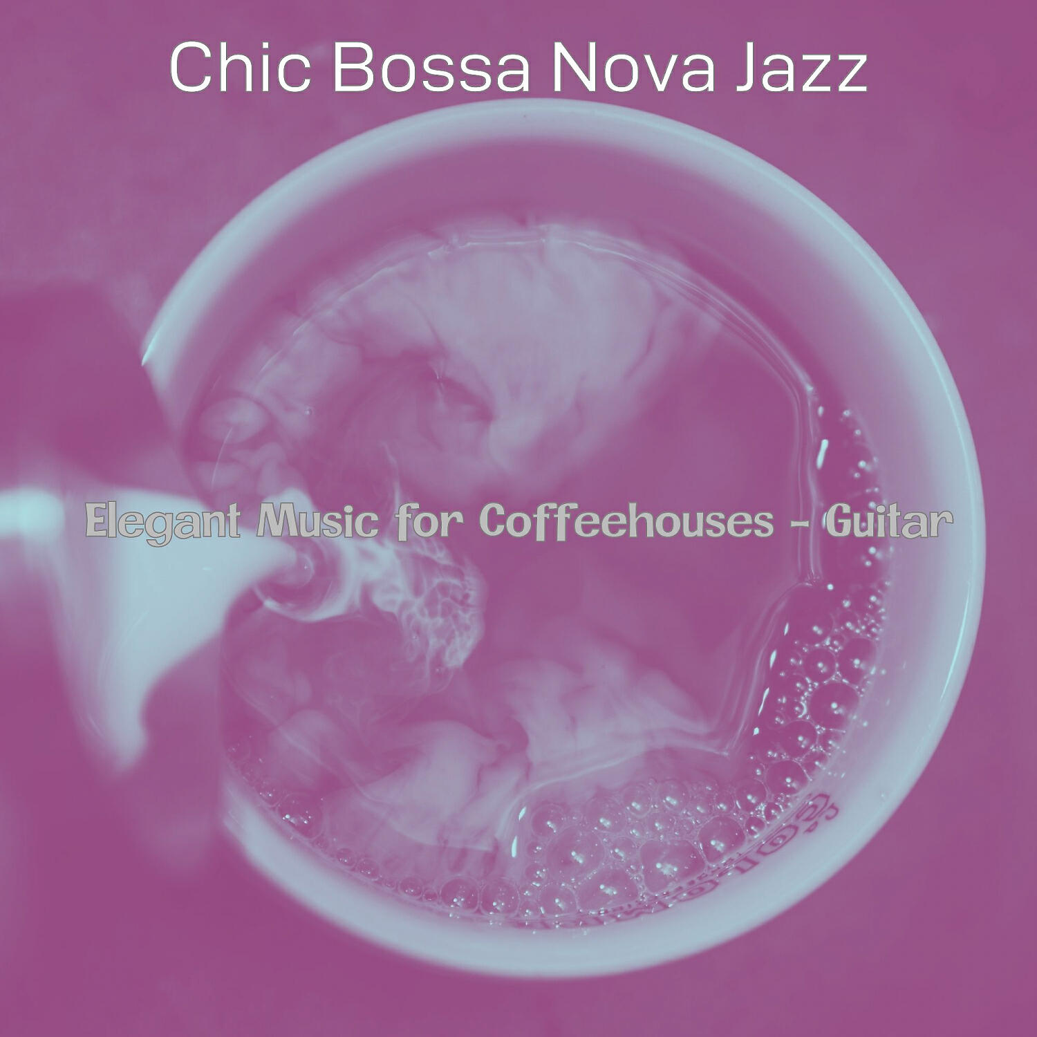Chic Bossa Nova Jazz - Jazz Quartet Soundtrack for Coffeehouses