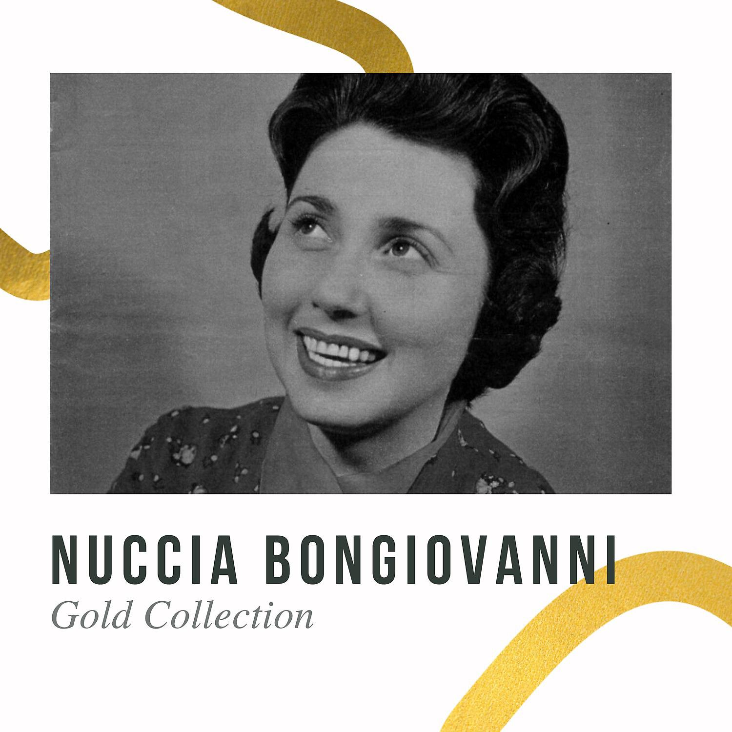 Постер альбома Nuccia Bongiovanni - Gold Collection