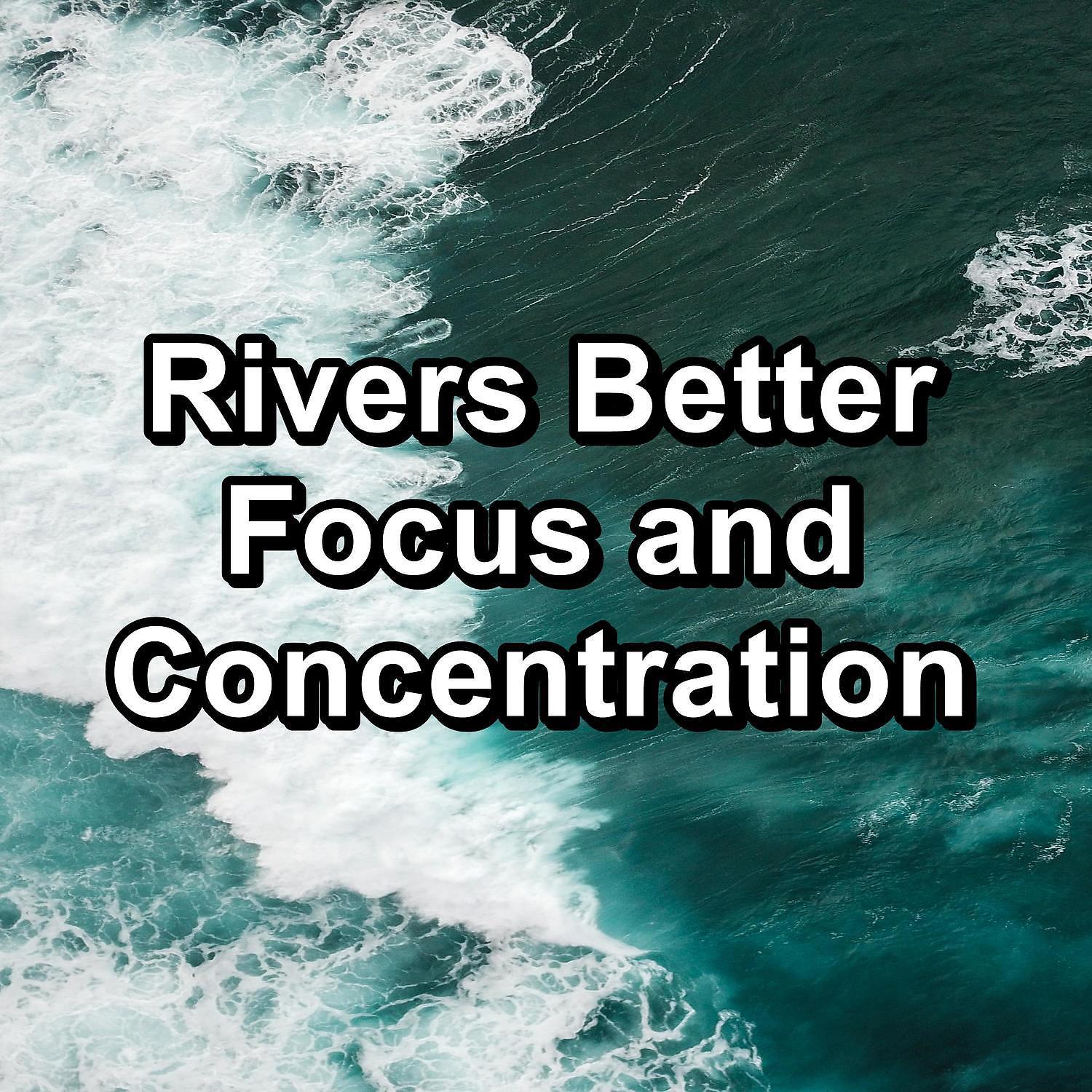 Calming Waves - Ocean and River Sounds The Best Water Sounds To Help with Meditation