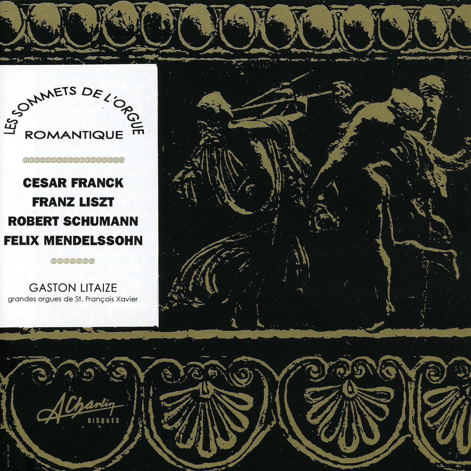 Постер альбома Les sommets de l'orgue romantique, Romantic organ masterpieces - SLC12