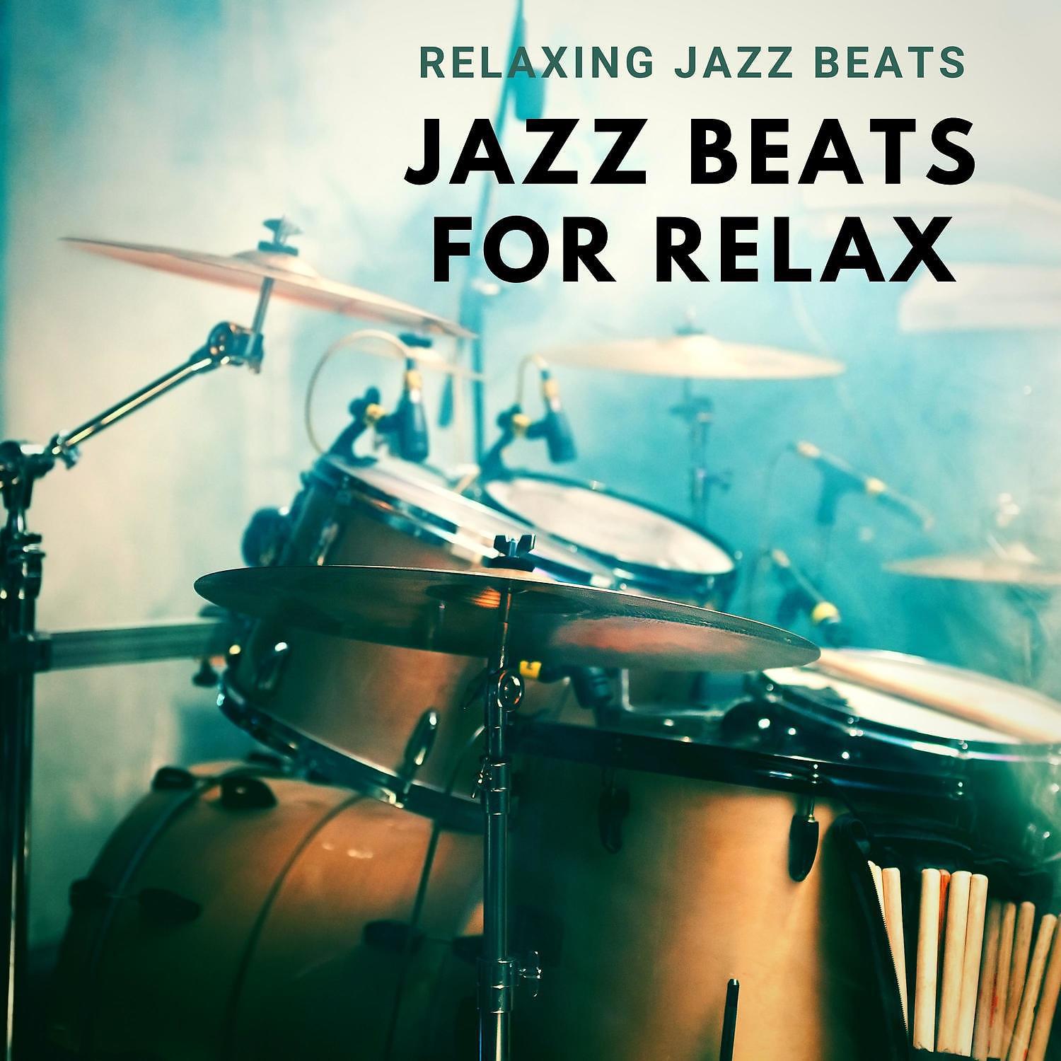 Постер альбома Jazz Beats for Relax