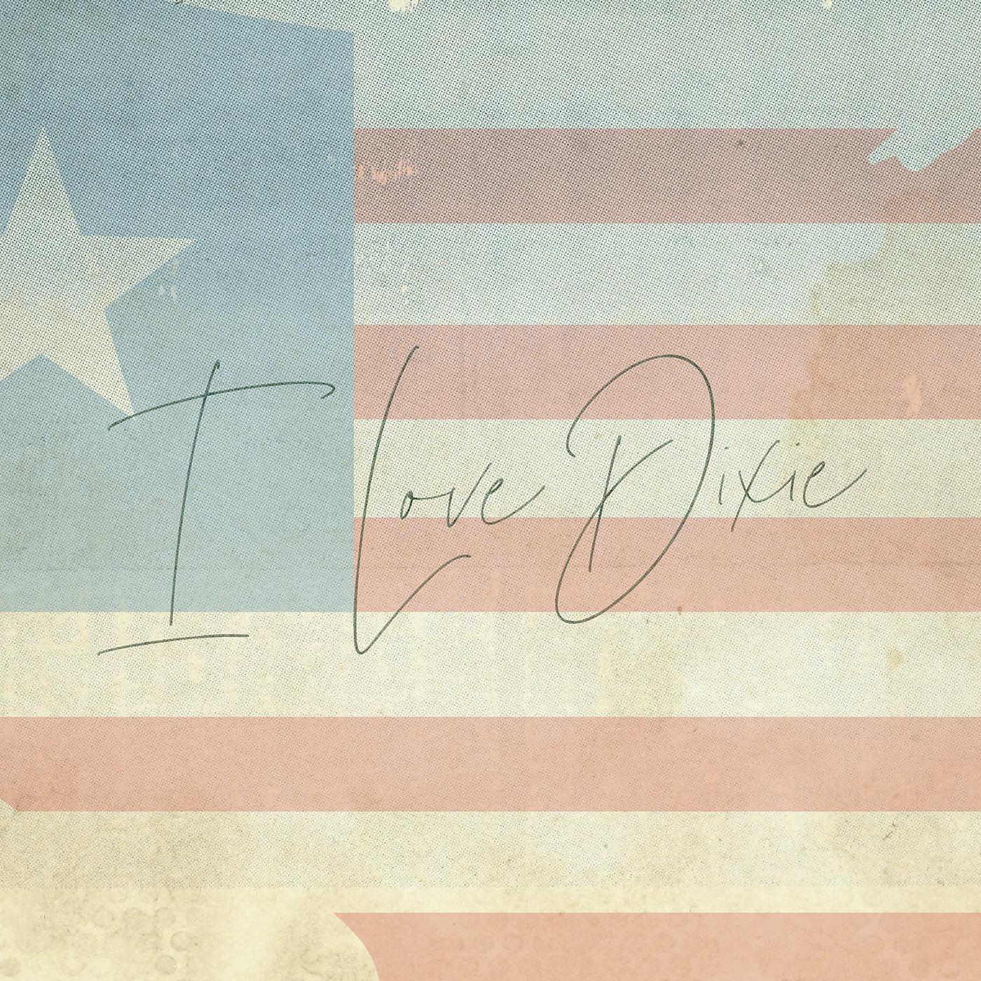 Постер альбома I Love Dixie