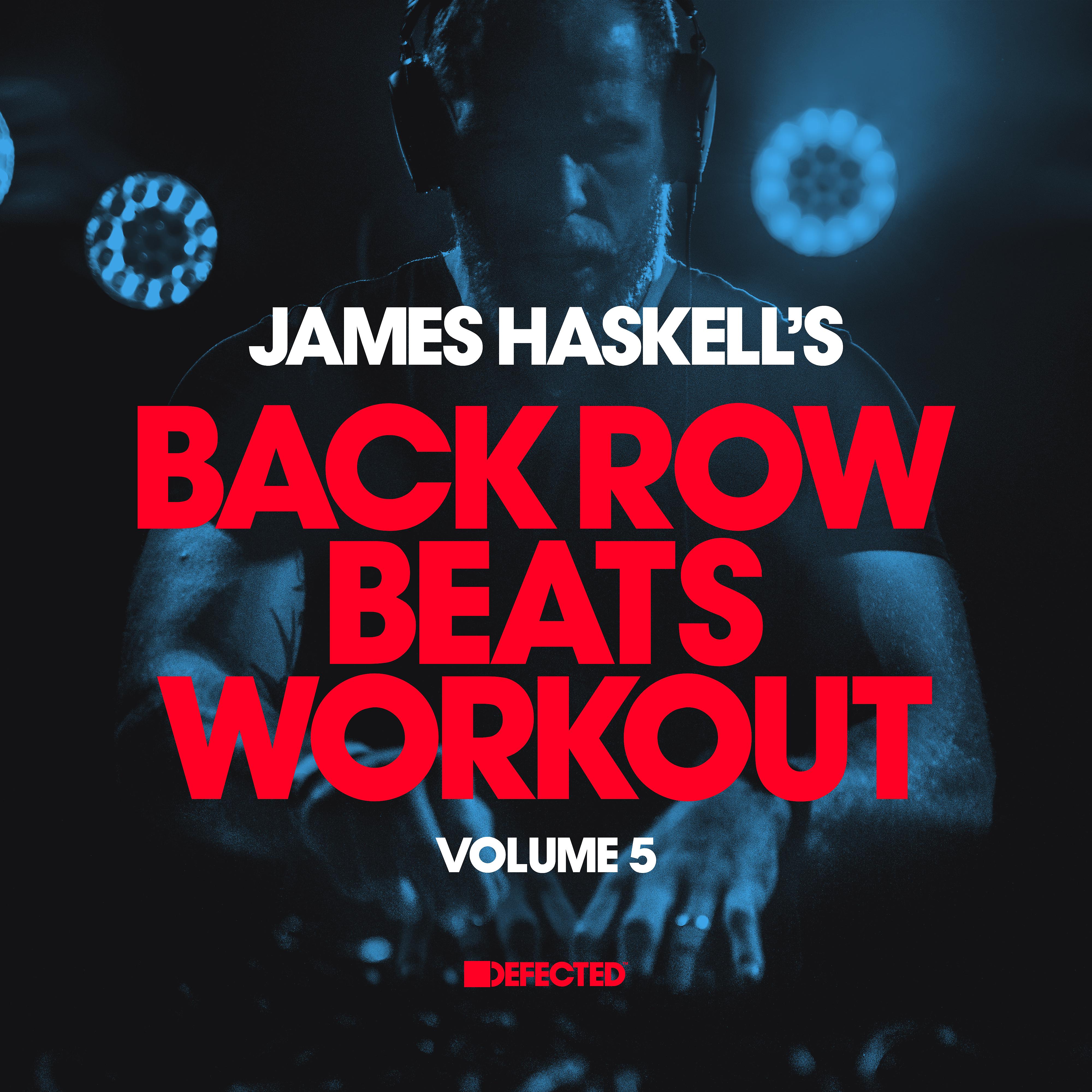 Постер альбома James Haskell's Back Row Beats Workout, Vol. 5