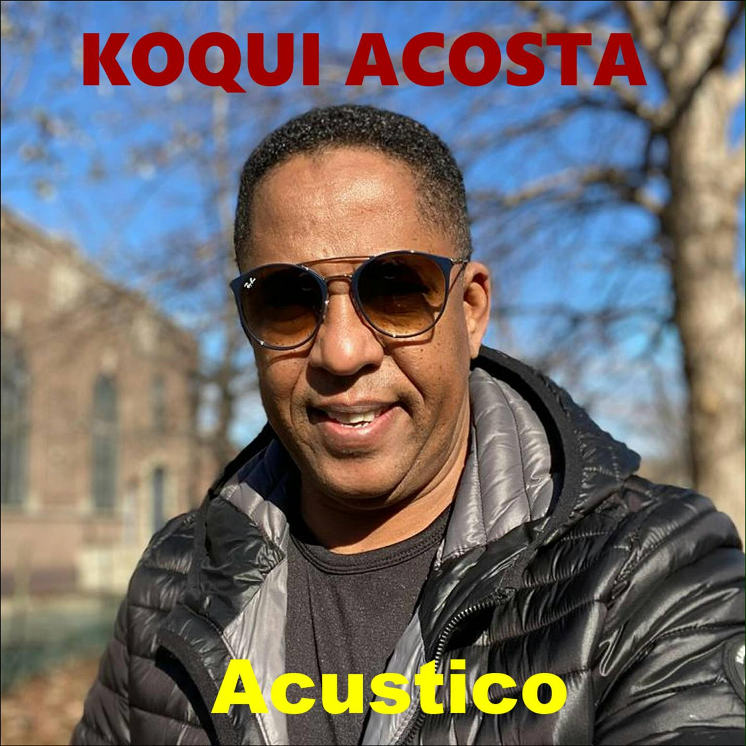 Koqui Acosta - Amala a Ella