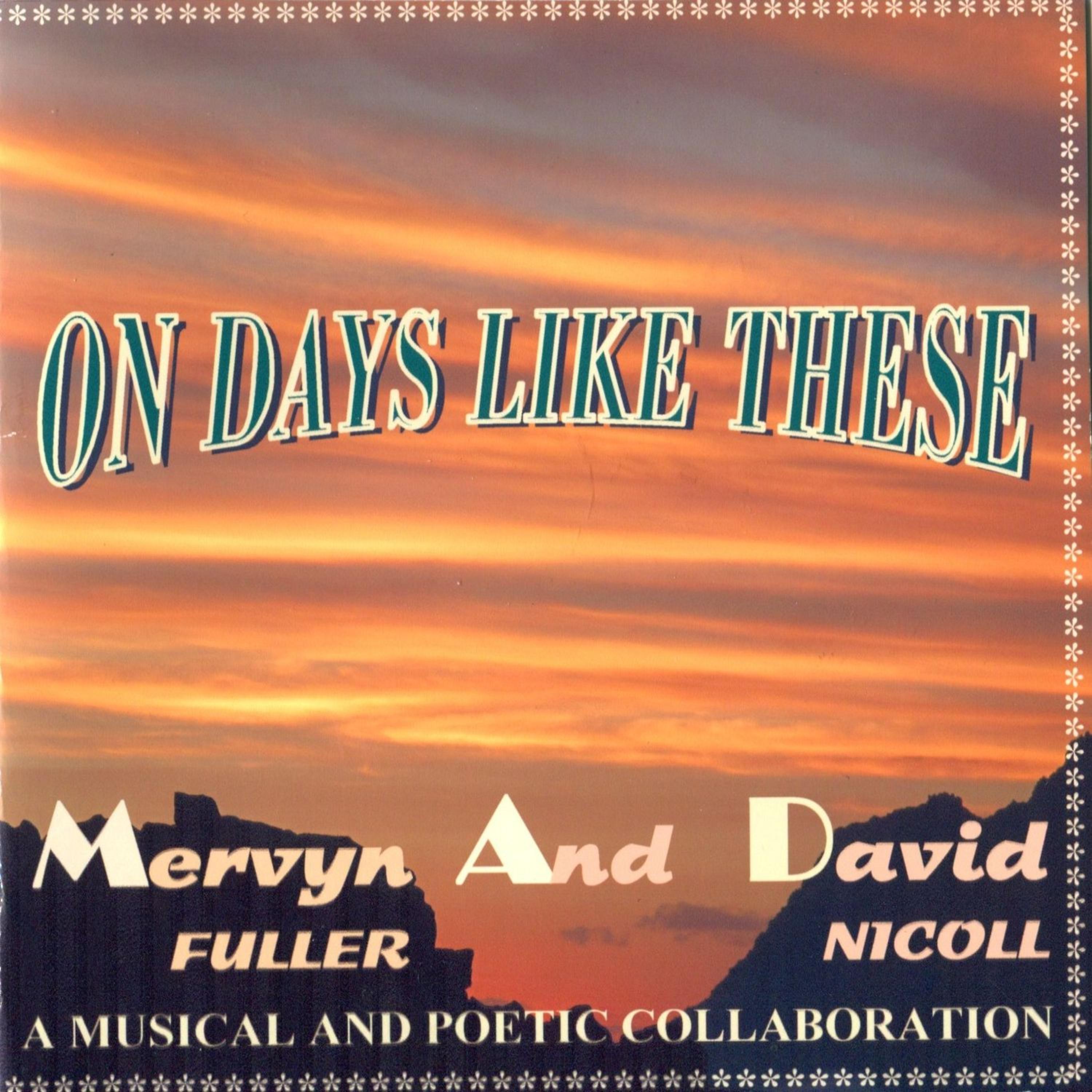 Постер альбома On Days Like These (A Poetical and Musical Collaboration)