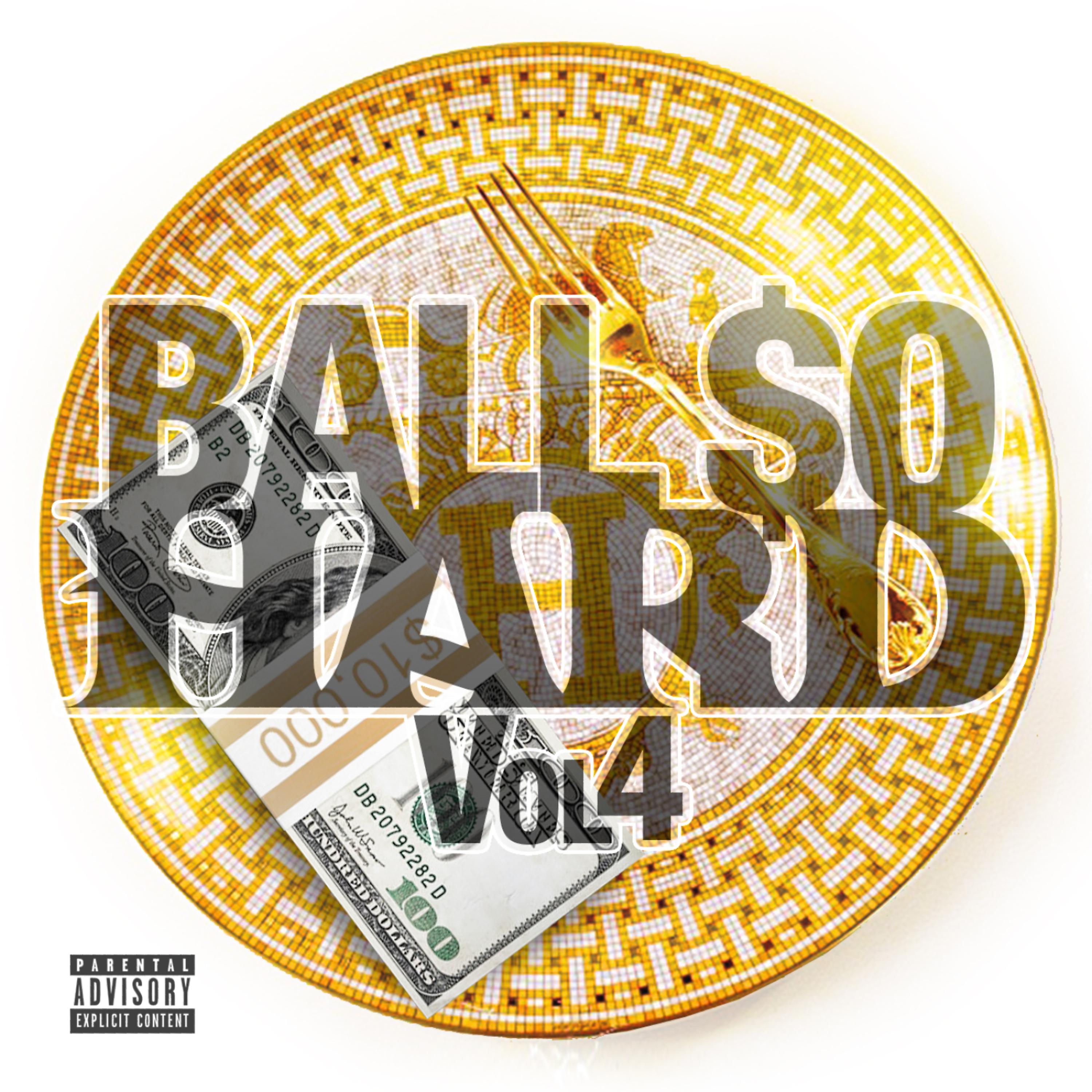 Постер альбома Ball $o Hard 4