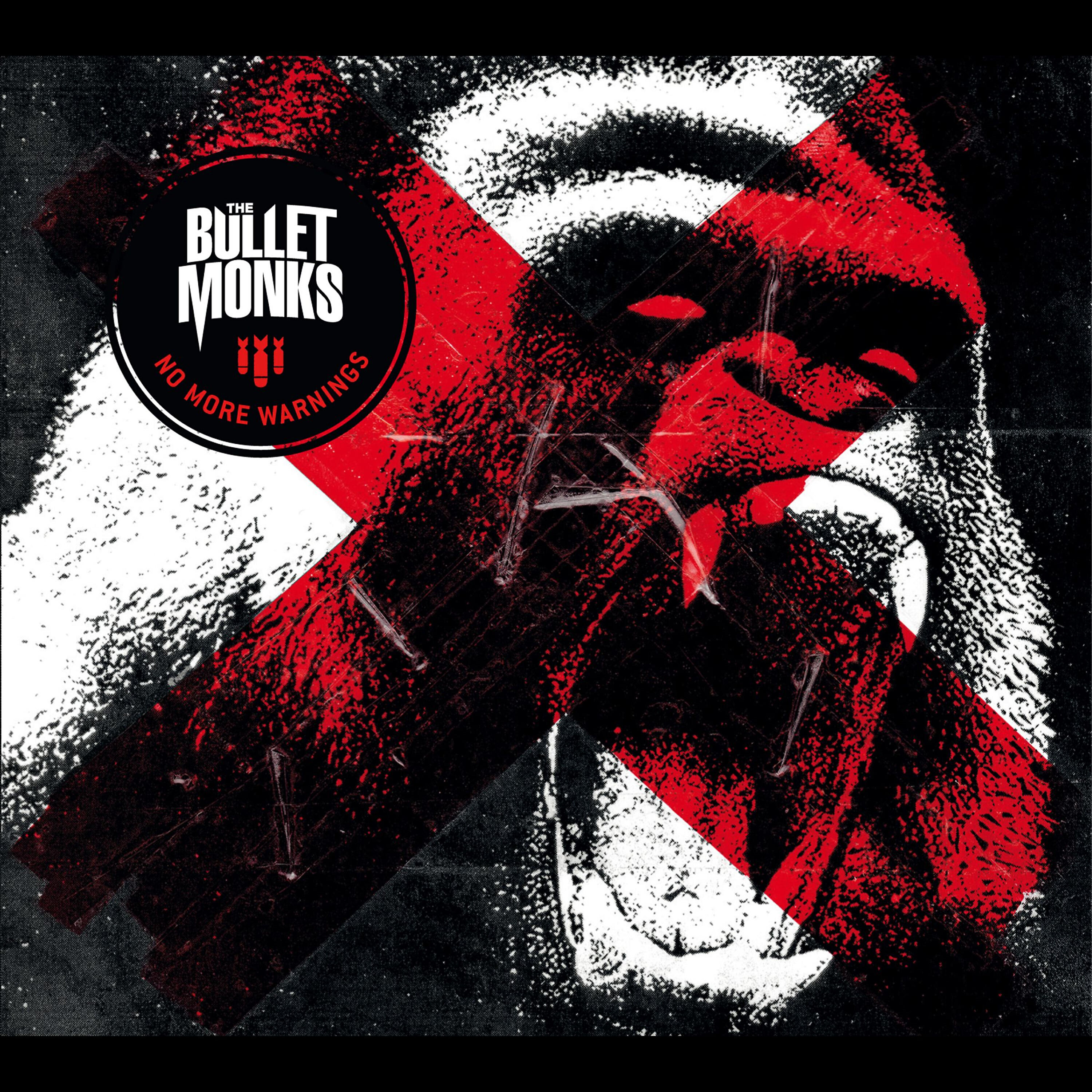 The Bulletmonks - Gotta Feel It