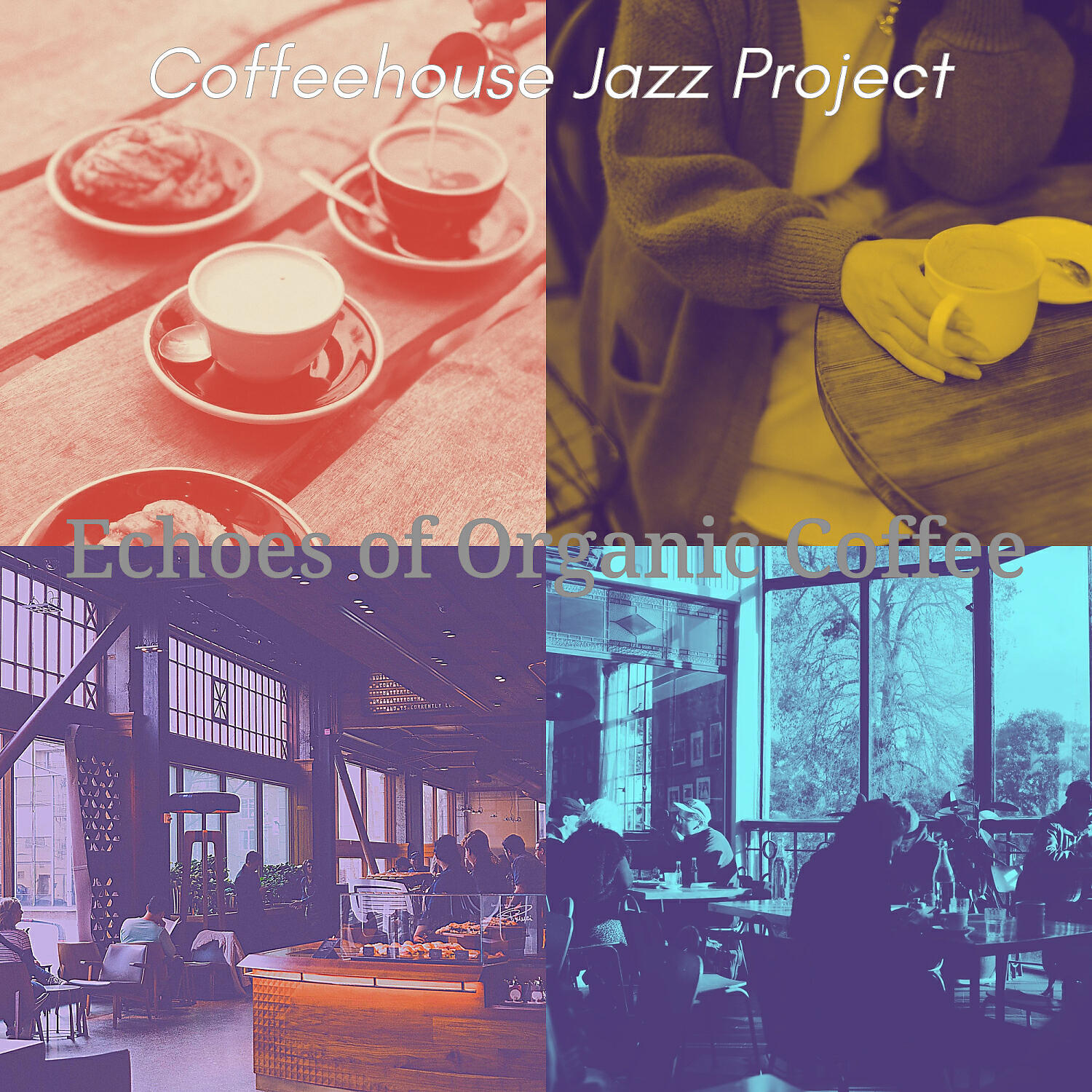 Coffeehouse Jazz Project - Terrific Relaxing Coffee Shops