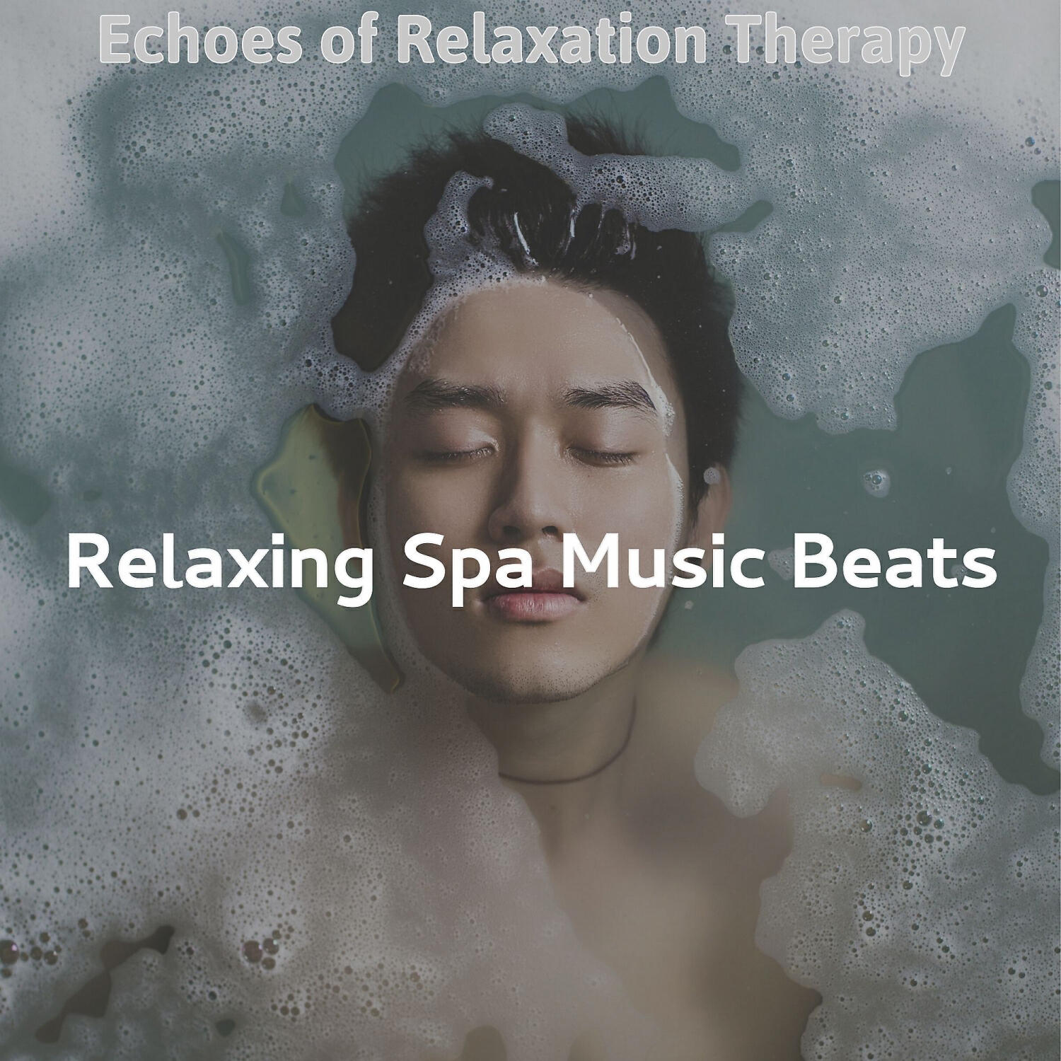 Relaxing Spa Music Beats - Number One Ambience for Relaxation Therapy